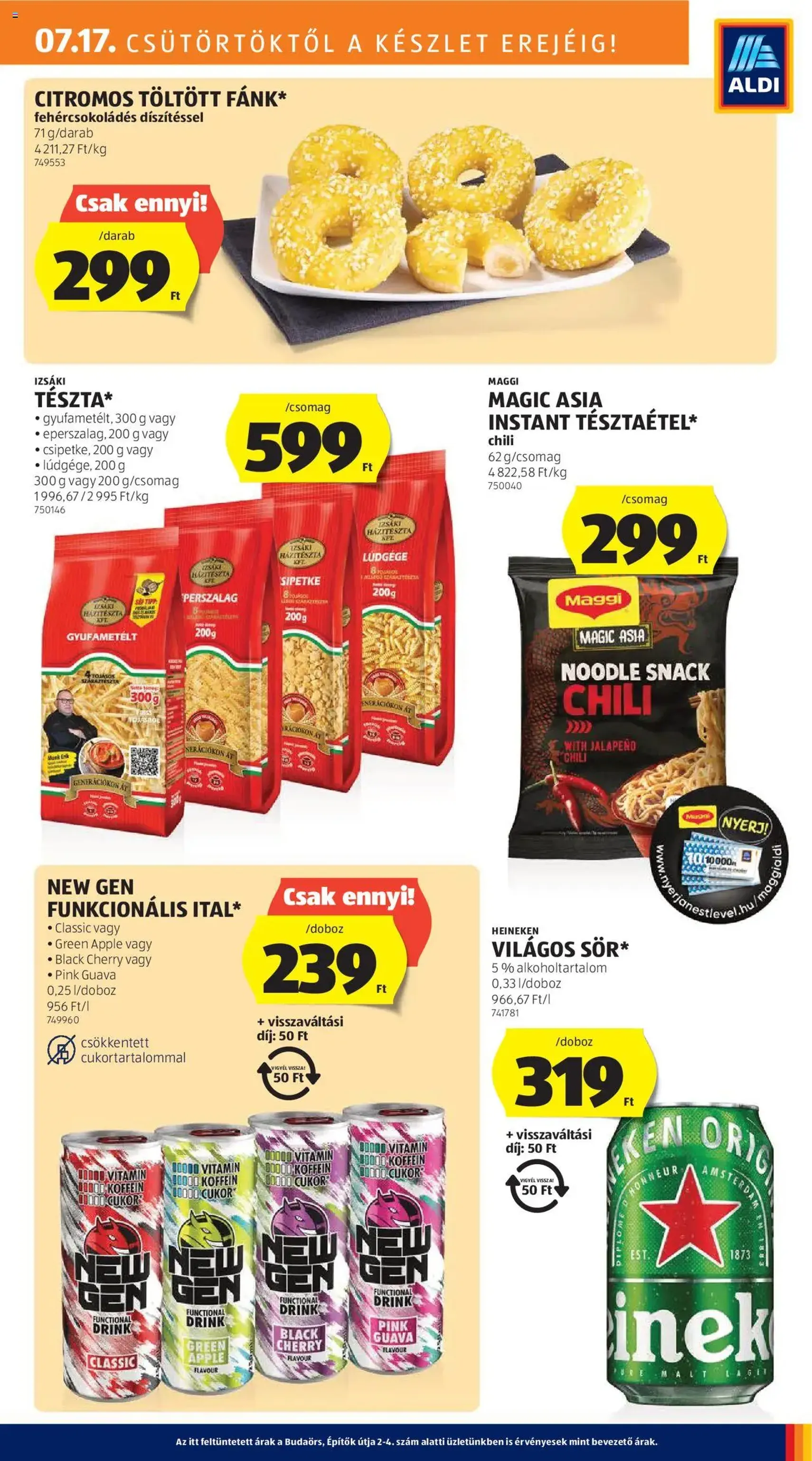 Aldi Akciós újság - 2025.07.17. érvényes szórólap 17 oldal 56 oldalból Aldi Akciós újság - 2025.07.17. érvényes szórólap 17 oldal 56 oldalból