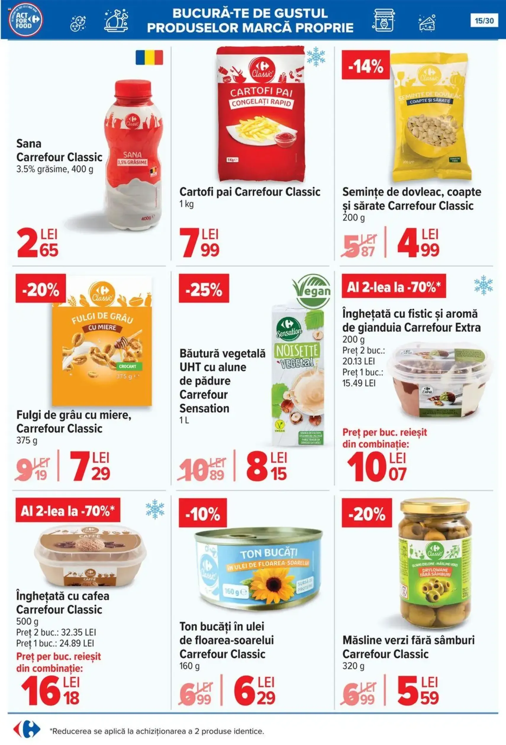 Catalog Carrefour - cataloage valabile începând cu 23.07.2025 pagina 16 din 54 Catalog Carrefour - cataloage valabile începând cu 23.07.2025 pagina 16 din 54
