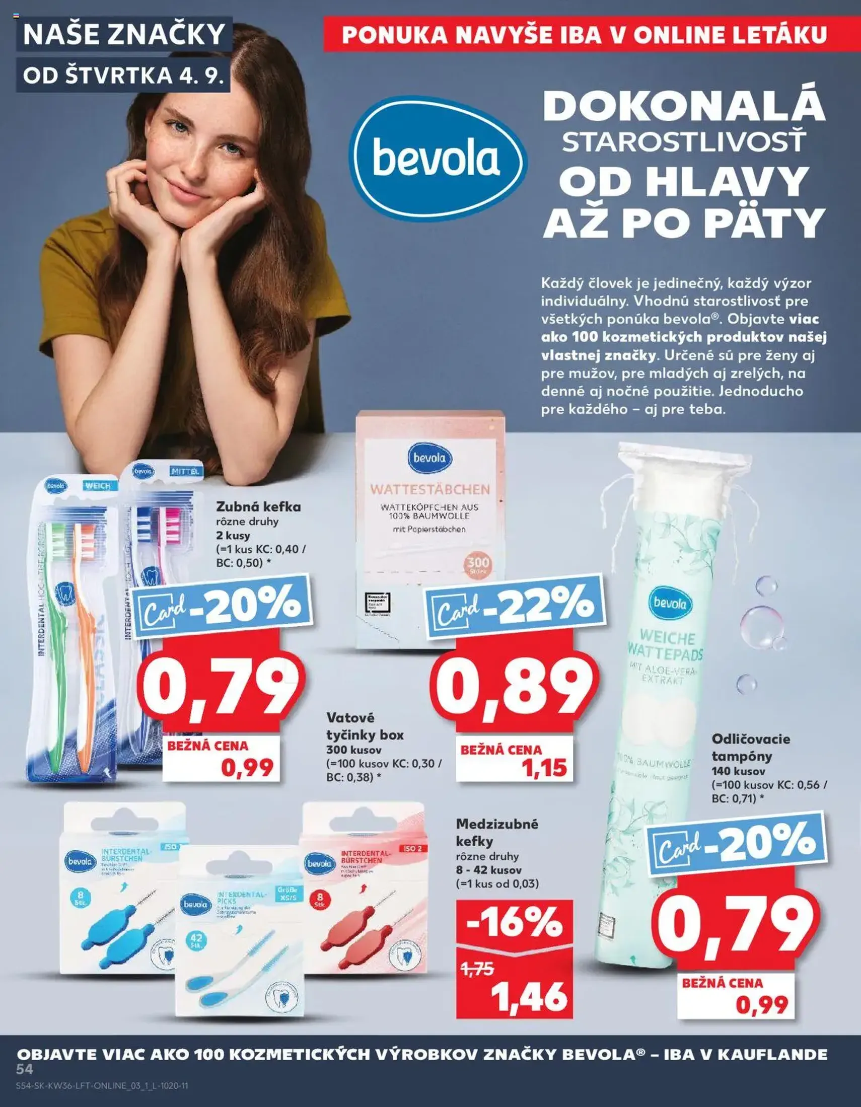 Kaufland SK Bratislava-Devínska Nová Ves - 2025.09.04. érvényes szórólap 54 oldal 76 oldalból Kaufland SK Bratislava-Devínska Nová Ves - 2025.09.04. érvényes szórólap 54 oldal 76 oldalból