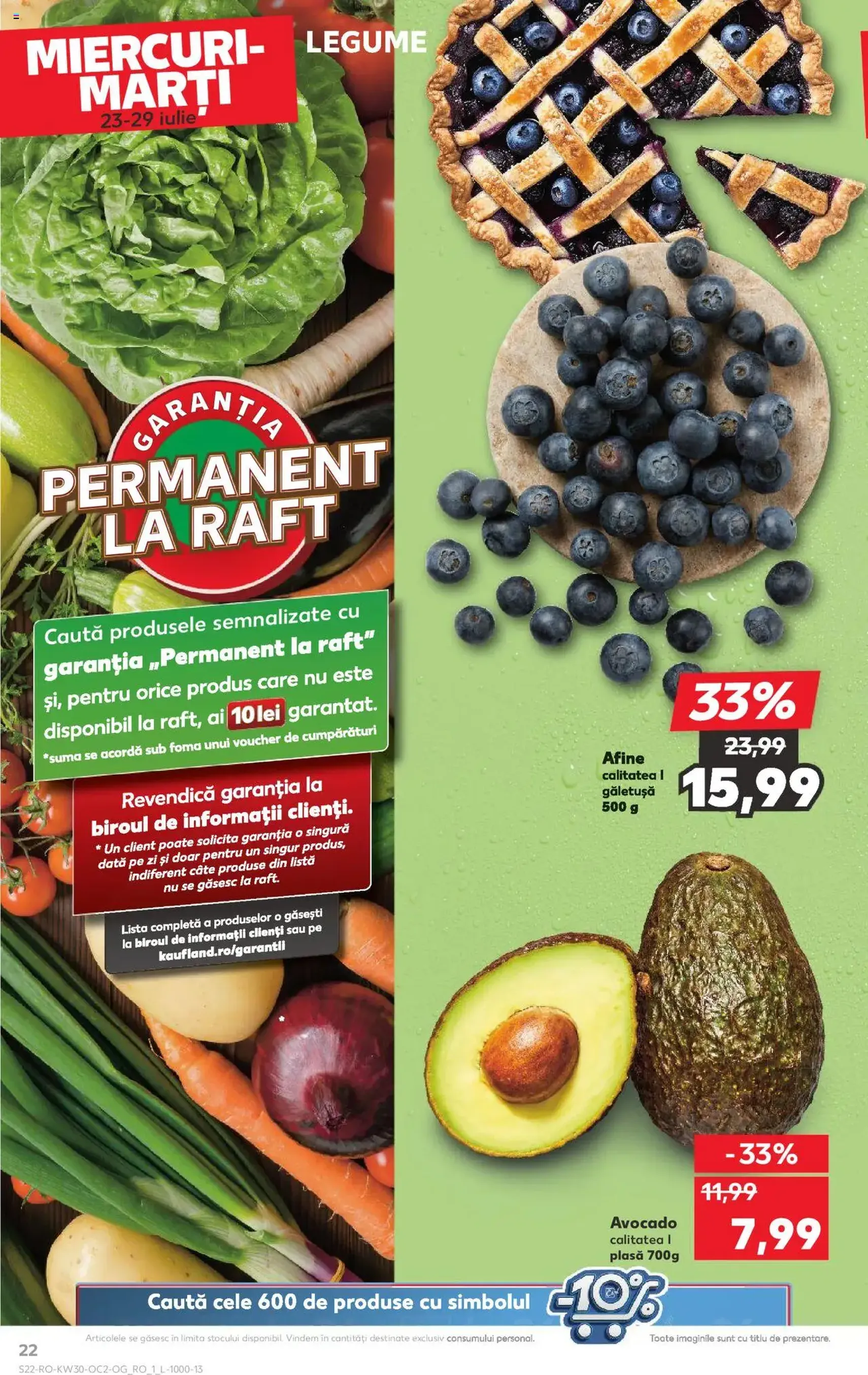 Kaufland RO - București - 2025.07.23. érvényes szórólap 22 oldal 72 oldalból Kaufland RO - București - 2025.07.23. érvényes szórólap 22 oldal 72 oldalból