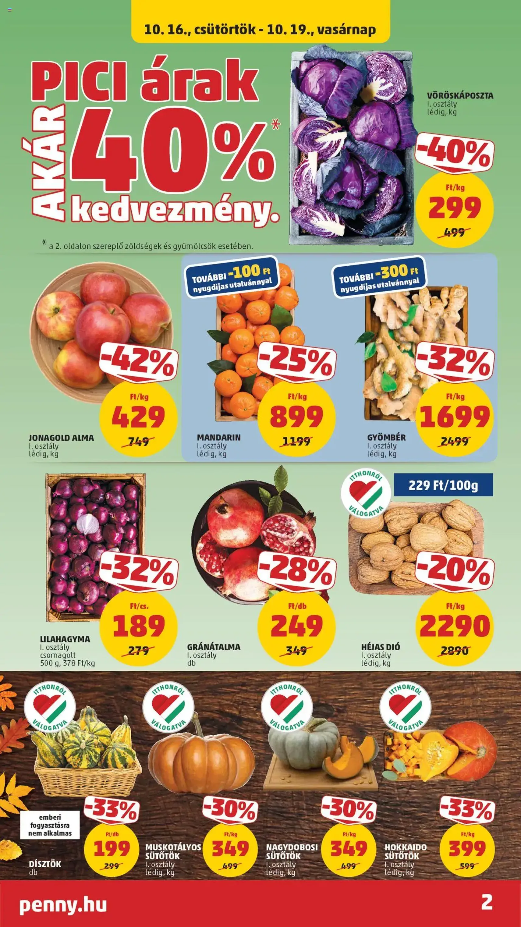 PENNY Akciós újság - 2025.10.16. érvényes szórólap 2 oldal 42 oldalból PENNY Akciós újság - 2025.10.16. érvényes szórólap 2 oldal 42 oldalból