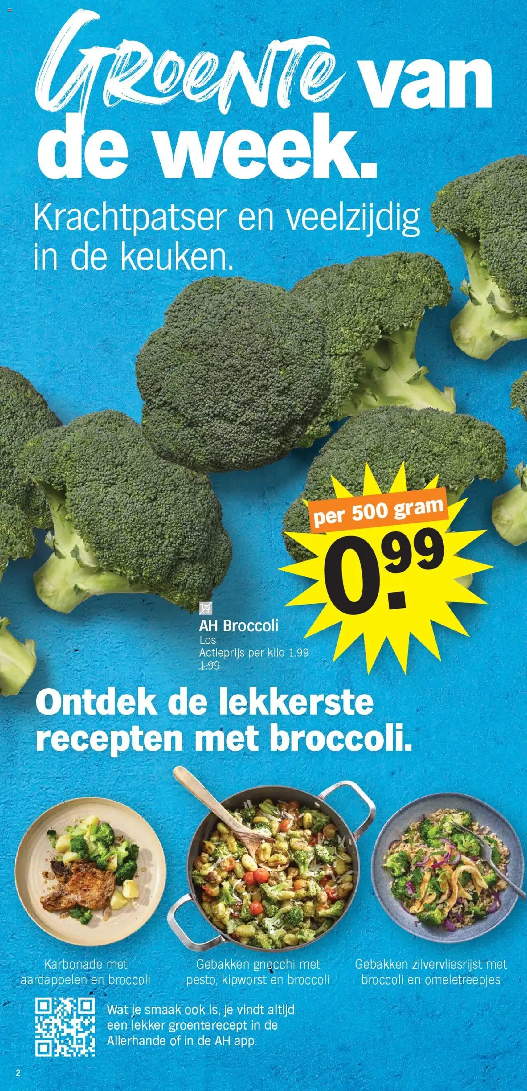 Albert Heijn folder week / de la semaine 30 - geldige folder vanaf 21/07/2025 pagina 2 van 18 Albert Heijn folder week / de la semaine 30 - geldige folder vanaf 21/07/2025 pagina 2 van 18