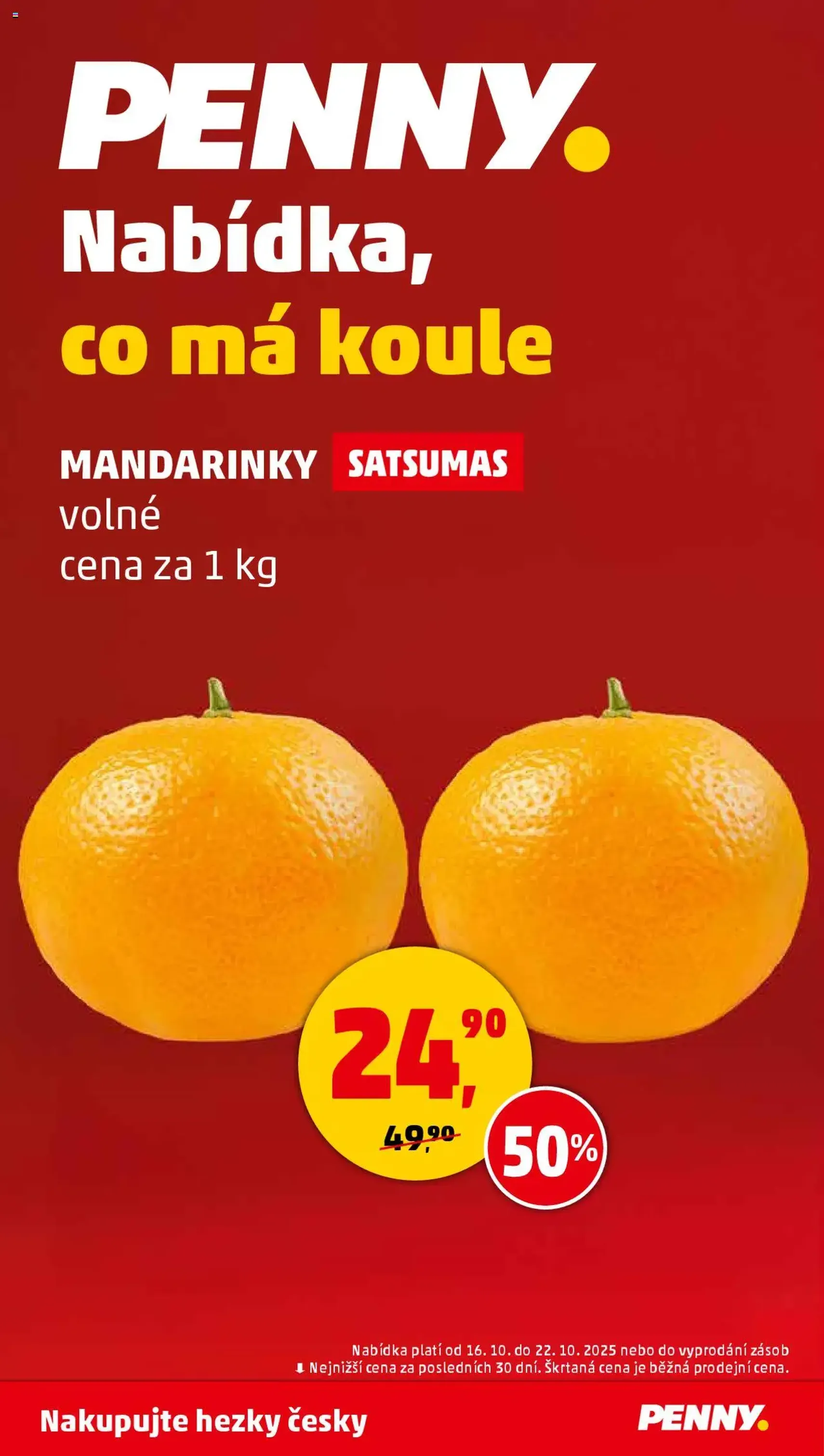 Penny Market leták - Čtvrtečník - platný leták od 16.10.2025 strana 29 z 36 Penny Market leták - Čtvrtečník - platný leták od 16.10.2025 strana 29 z 36