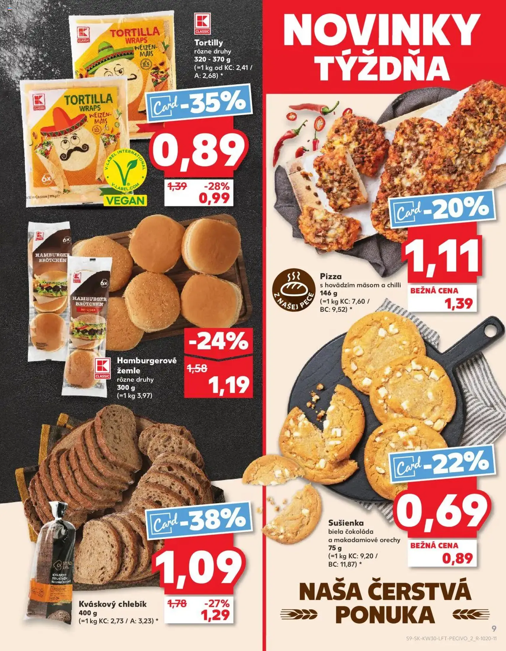 Kaufland Bratislava-Dúbravka - platný leták od 24.07.2025 strana 9 z 76 Kaufland Bratislava-Dúbravka - platný leták od 24.07.2025 strana 9 z 76