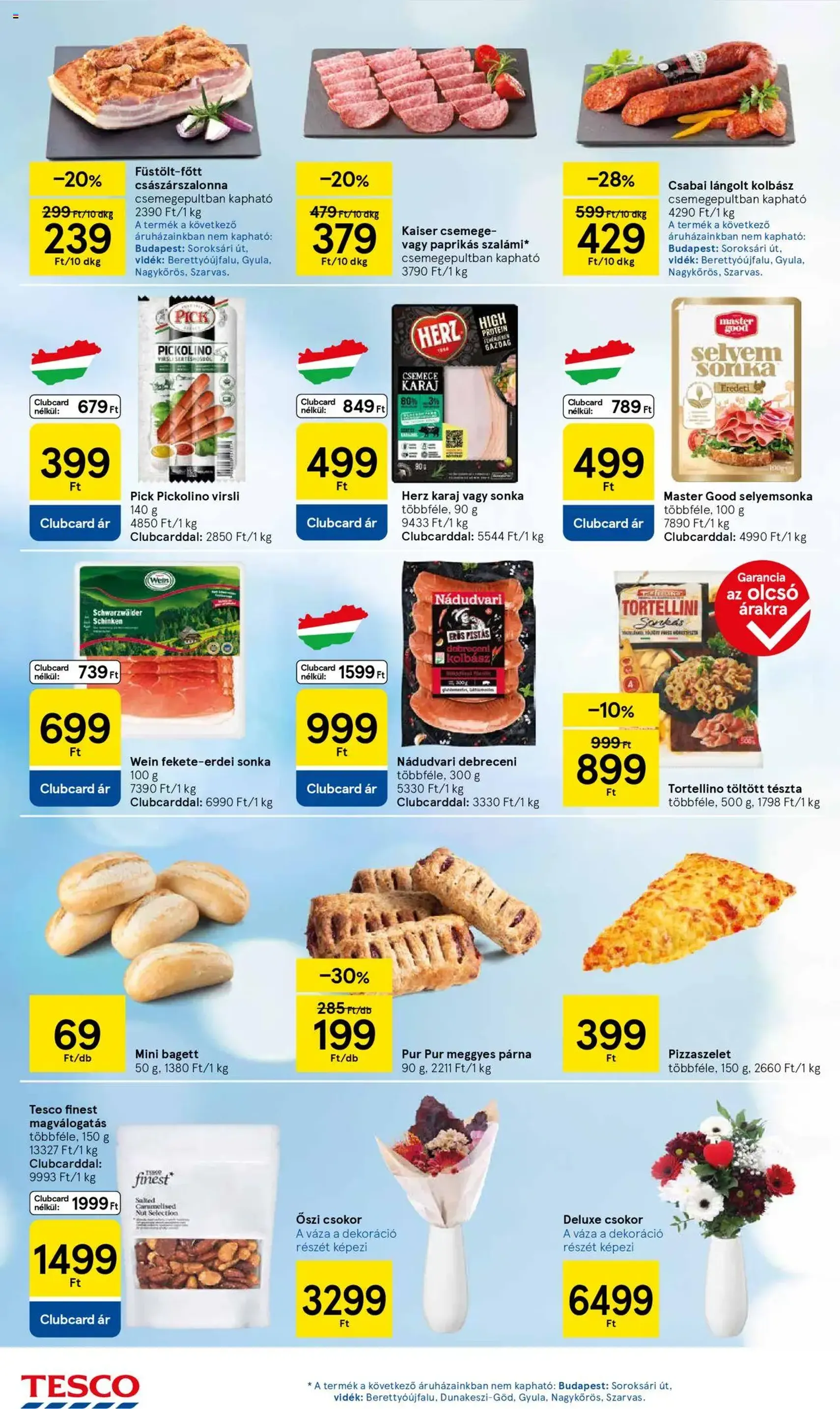 Tesco Hipermarket - Akciós újság - 2025.10.16. érvényes szórólap 4 oldal 34 oldalból Tesco Hipermarket - Akciós újság - 2025.10.16. érvényes szórólap 4 oldal 34 oldalból