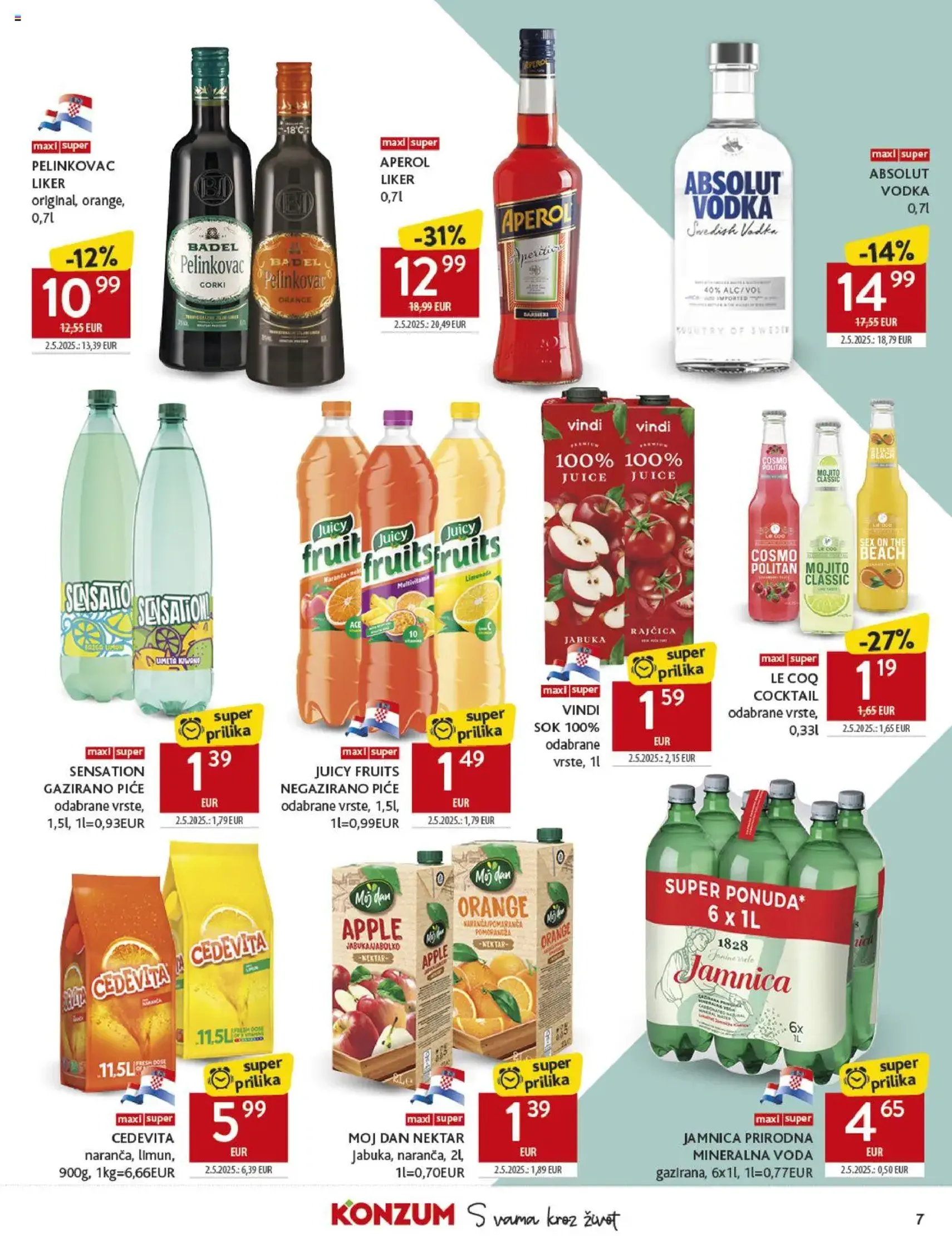 Konzum HR Akciós újság - 2025.07.30. érvényes szórólap 7 oldal 40 oldalból Konzum HR Akciós újság - 2025.07.30. érvényes szórólap 7 oldal 40 oldalból