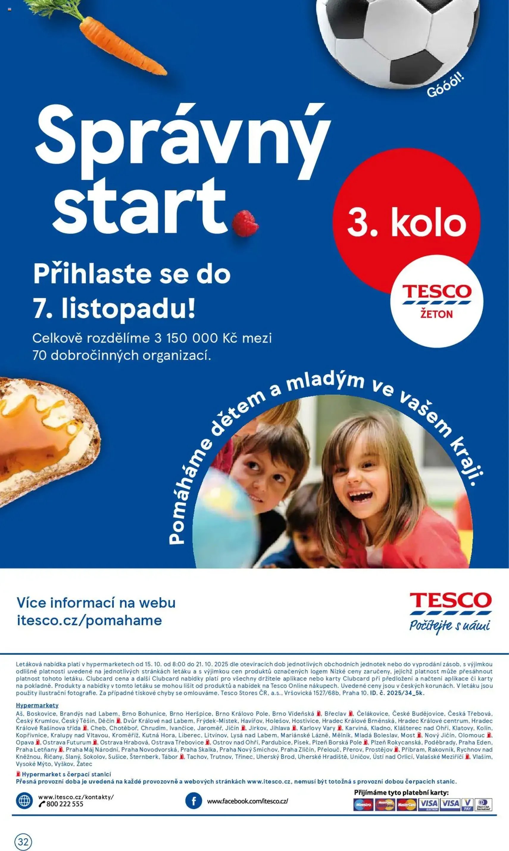 Tesco leták - Hypermarket - platný leták od 15.10.2025 strana 32 z 32 Tesco leták - Hypermarket - platný leták od 15.10.2025 strana 32 z 32