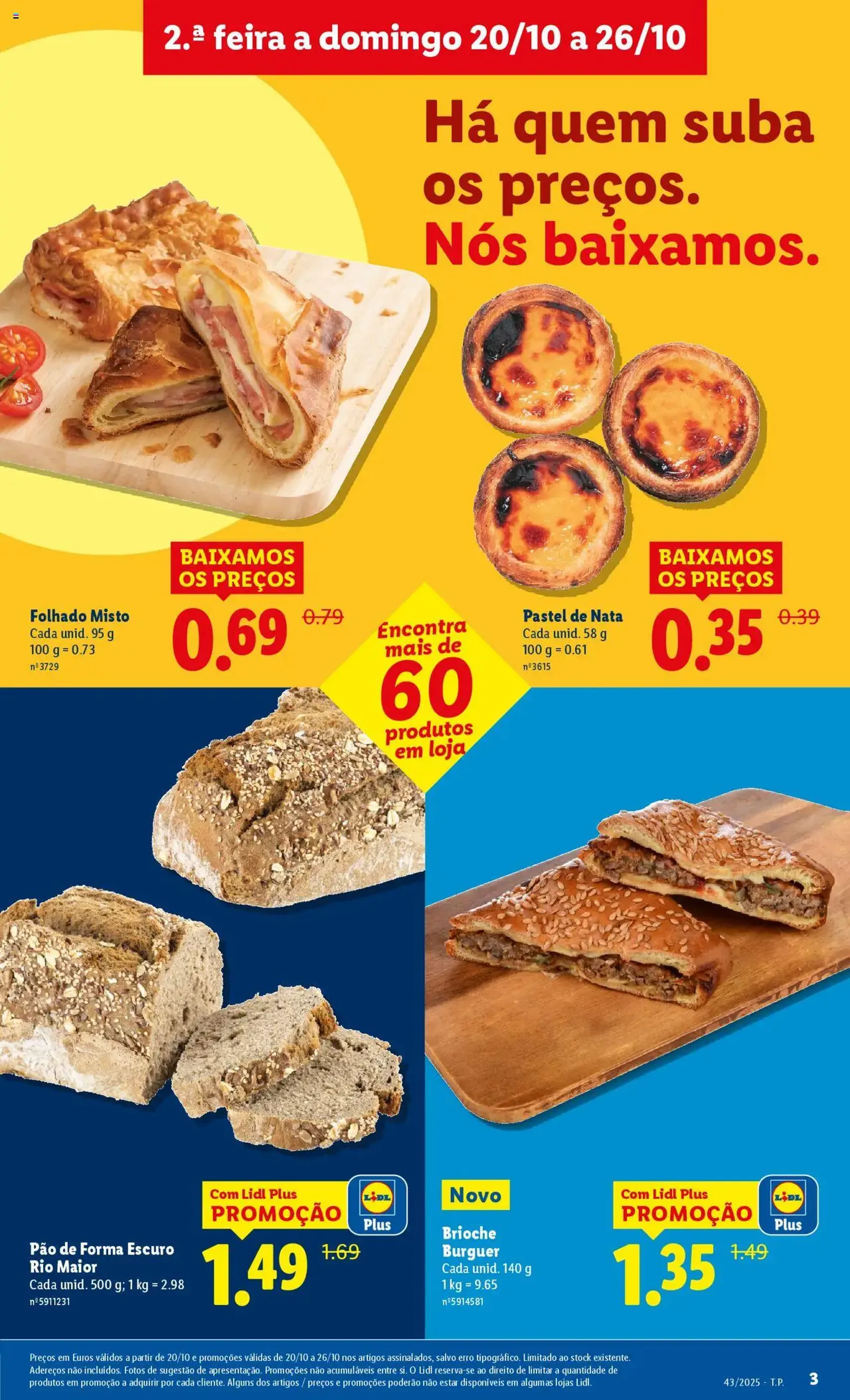 Lidl folheto - folheto válido a partir de 20/10/2025 página 3 de 43 Lidl folheto - folheto válido a partir de 20/10/2025 página 3 de 43