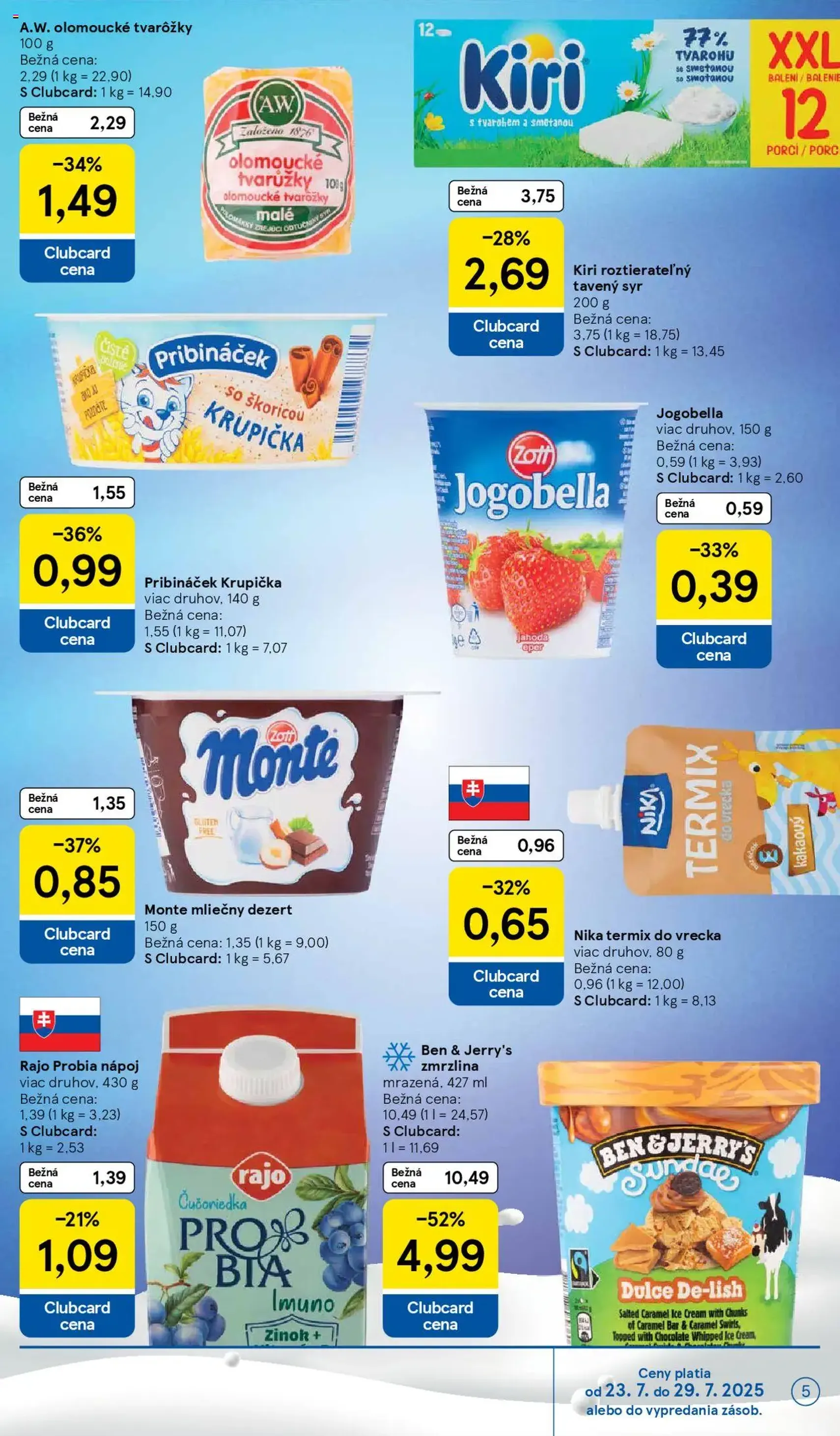 Tesco Hypermarket - leták - platný leták od 23.07.2025 strana 5 z 37 Tesco Hypermarket - leták - platný leták od 23.07.2025 strana 5 z 37