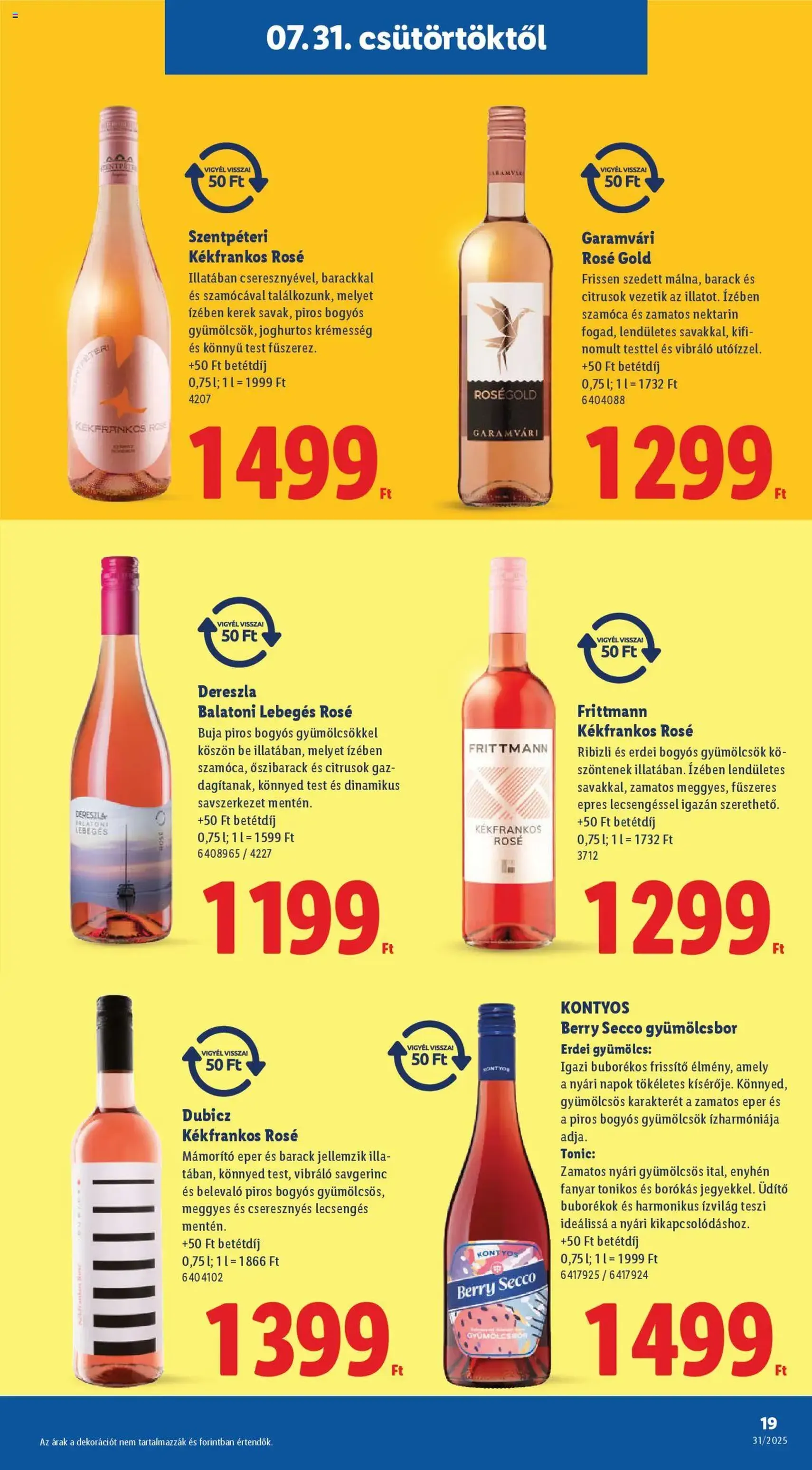 Lidl Akciós újság - 2025.07.31. érvényes szórólap 19 oldal 52 oldalból Lidl Akciós újság - 2025.07.31. érvényes szórólap 19 oldal 52 oldalból