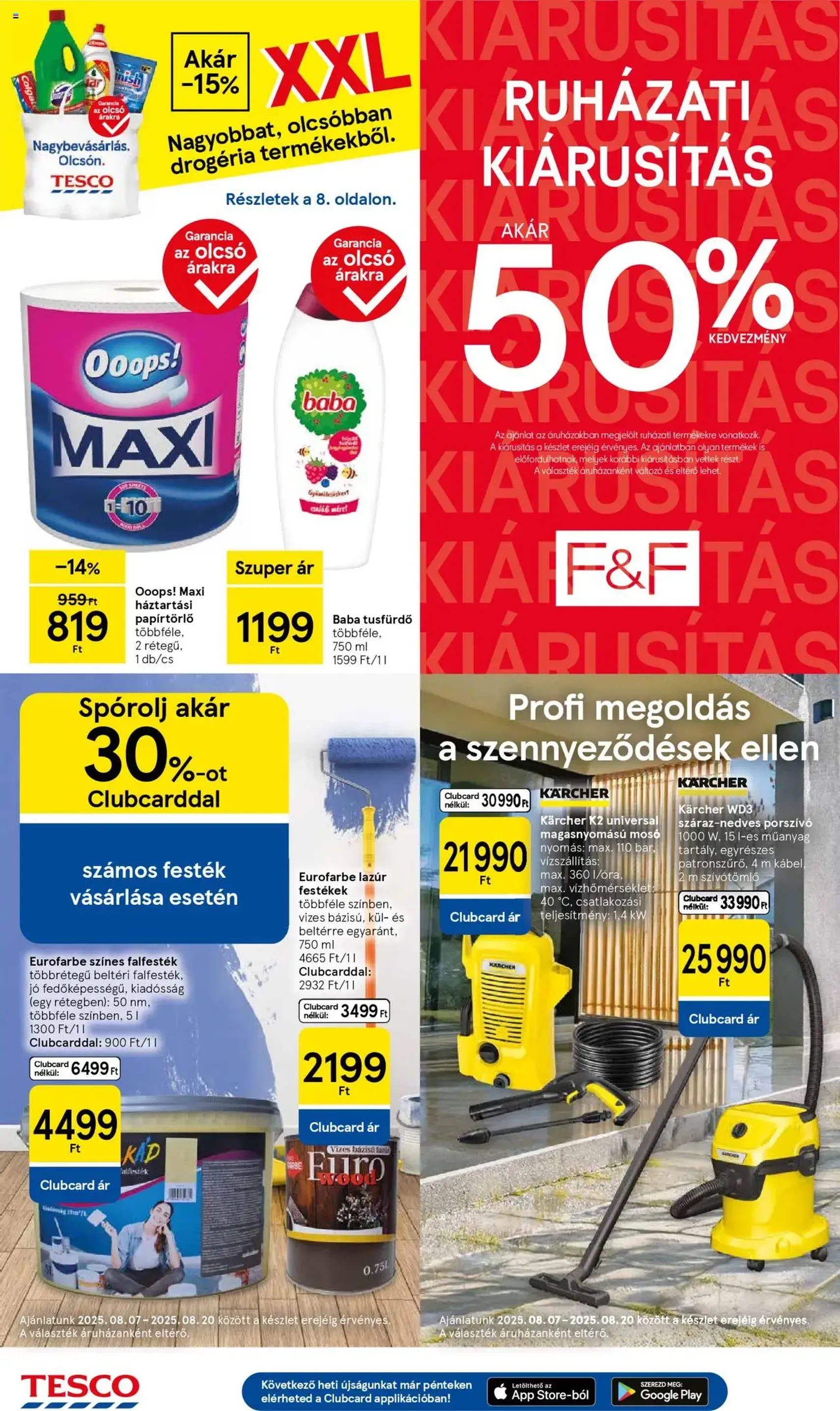 Tesco Hipermarket - Akciós újság - 2025.08.07. érvényes szórólap 16 oldal 32 oldalból Tesco Hipermarket - Akciós újság - 2025.08.07. érvényes szórólap 16 oldal 32 oldalból