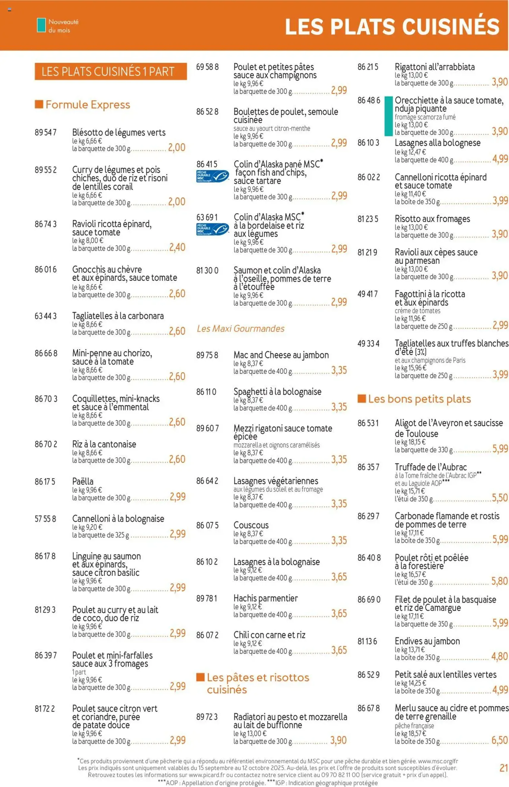 Picard catalogue - brochure valable à partir du 15/09/2025, page 21 sur 36 Picard catalogue - brochure valable à partir du 15/09/2025, page 21 sur 36
