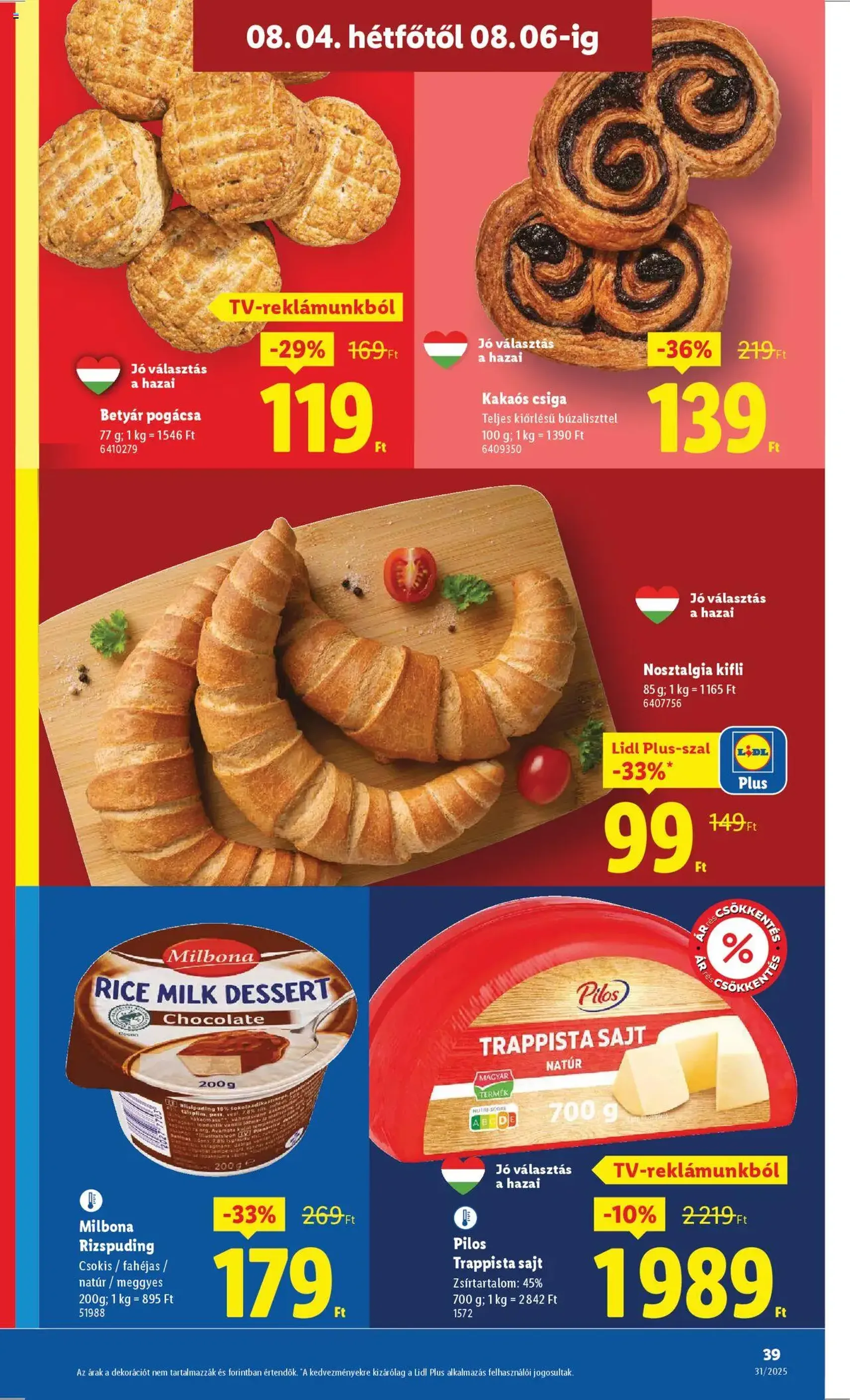Lidl Akciós újság - 2025.07.31. érvényes szórólap 39 oldal 52 oldalból Lidl Akciós újság - 2025.07.31. érvényes szórólap 39 oldal 52 oldalból