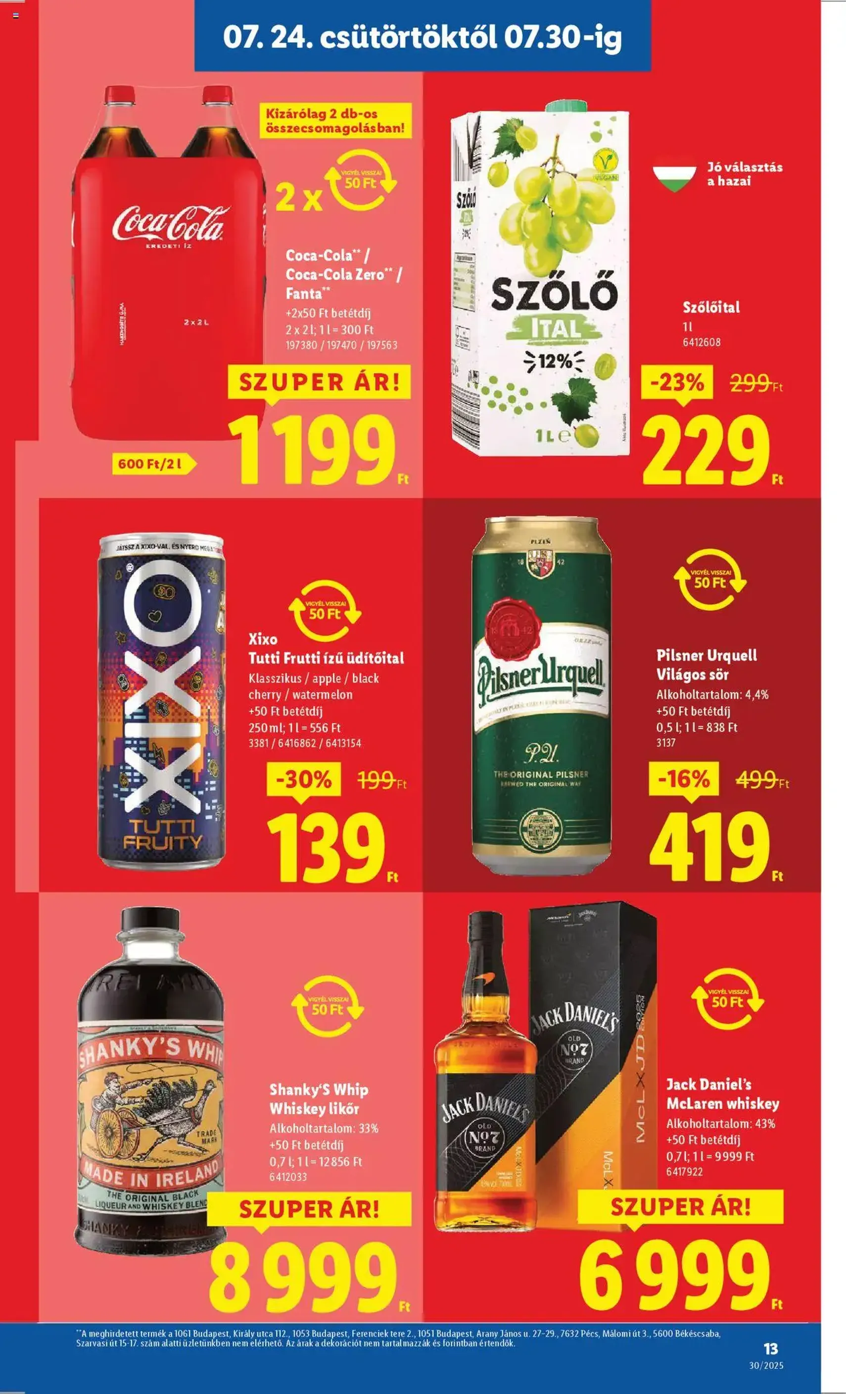 Lidl Akciós újság - 2025.07.24. érvényes szórólap 13 oldal 62 oldalból Lidl Akciós újság - 2025.07.24. érvényes szórólap 13 oldal 62 oldalból