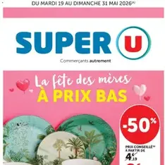 Super U catalogue - Prévisualisation du catalogue valable à partir du 19/05/2026