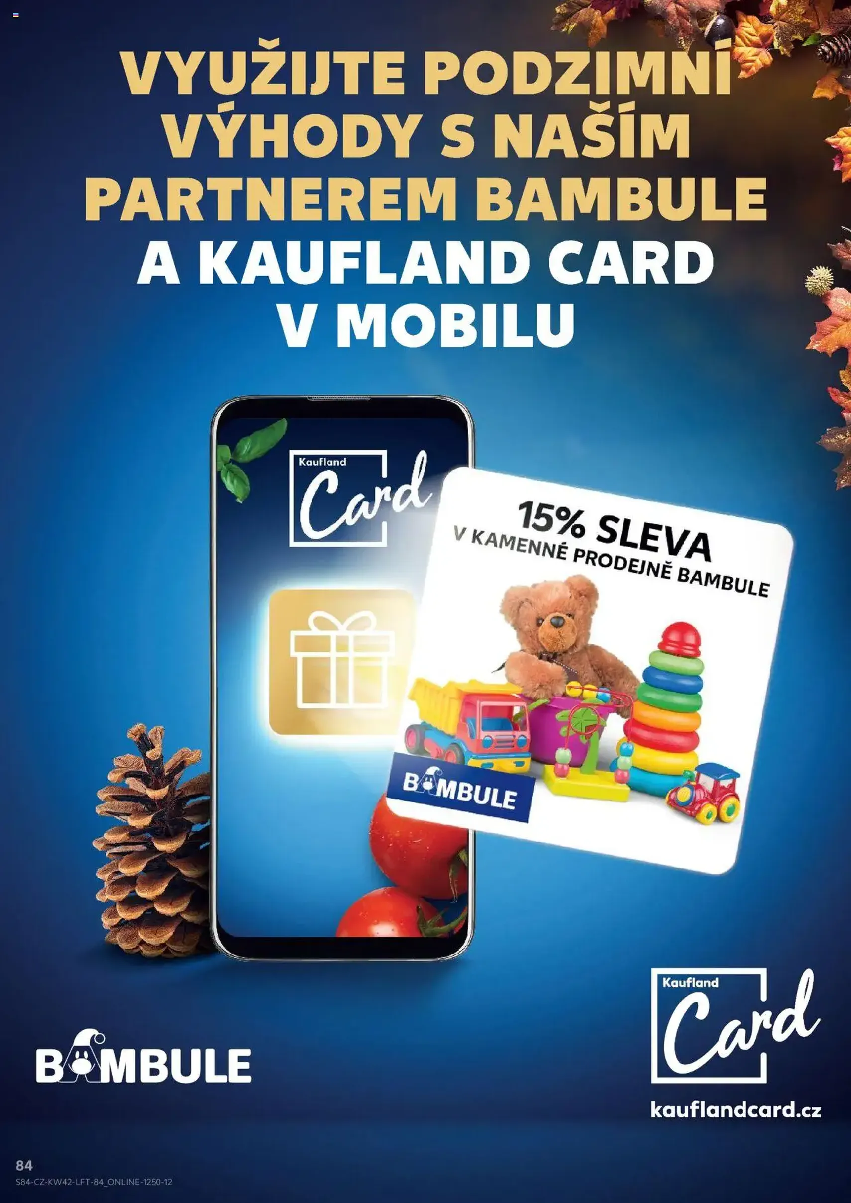 Kaufland leták - platný leták od 15.10.2025 strana 84 z 90 Kaufland leták - platný leták od 15.10.2025 strana 84 z 90