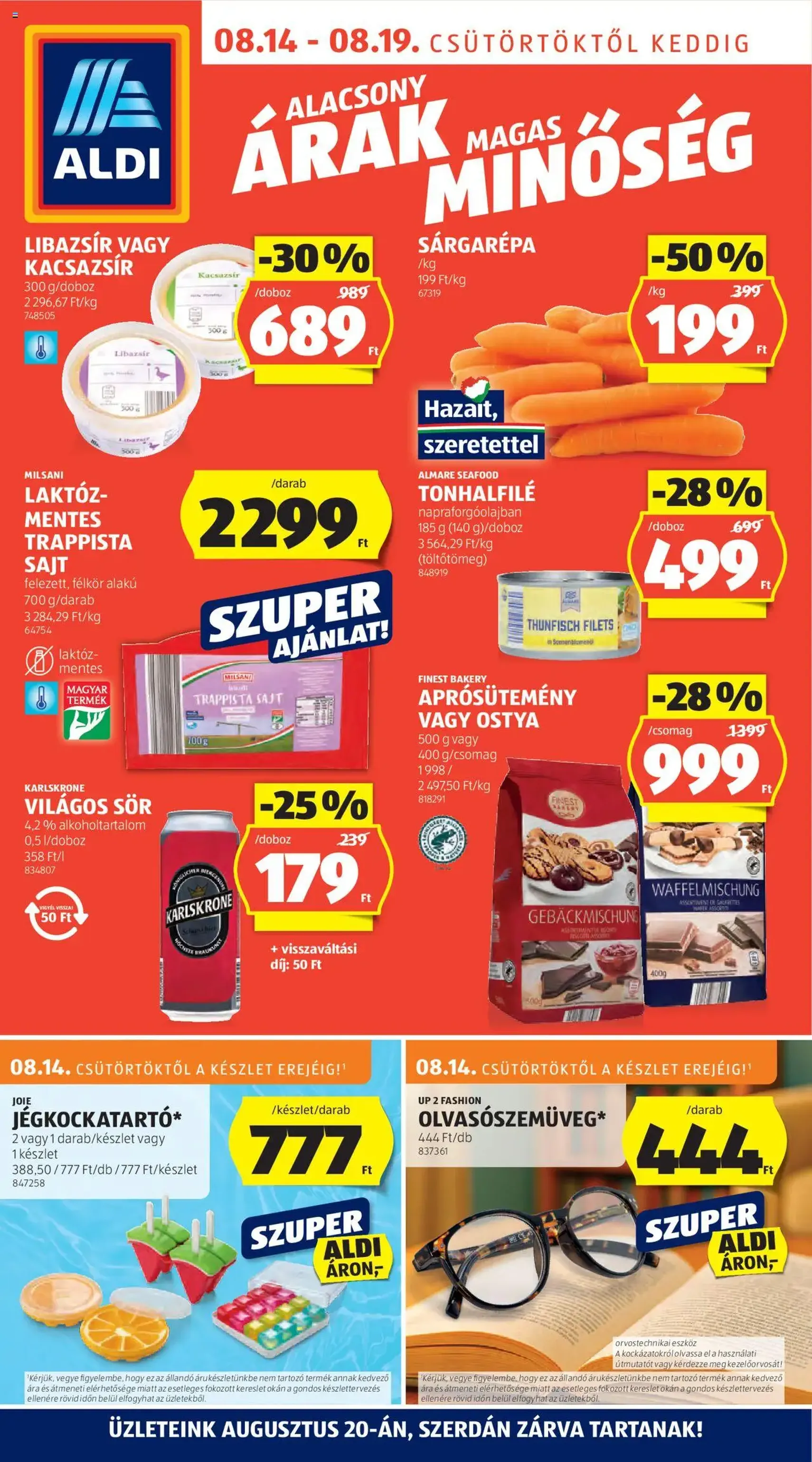 Aldi Akciós újság - 2025.08.14. érvényes szórólap 1 oldal 52 oldalból Aldi Akciós újság - 2025.08.14. érvényes szórólap 1 oldal 52 oldalból