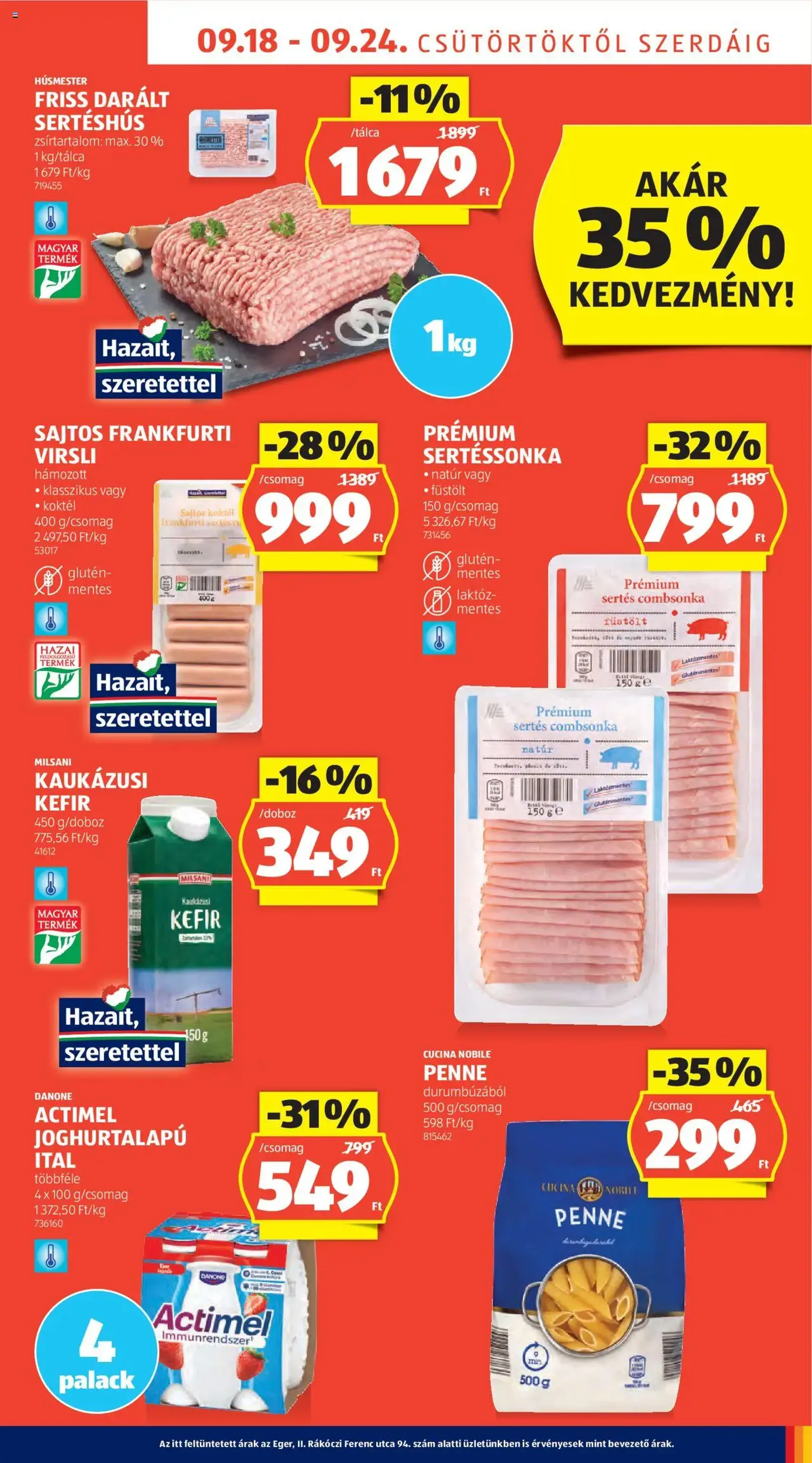 Aldi Akciós újság - 2025.09.18. érvényes szórólap 7 oldal 41 oldalból Aldi Akciós újság - 2025.09.18. érvényes szórólap 7 oldal 41 oldalból