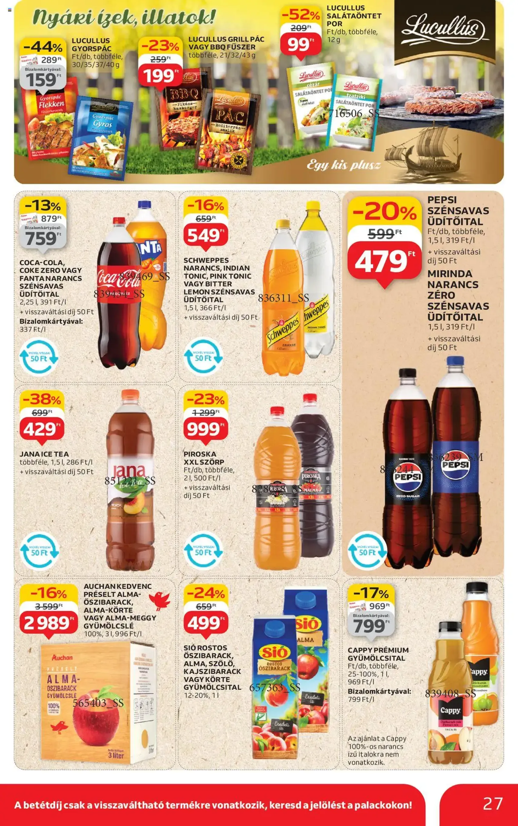 Auchan Akciós újság - 2025.08.07. érvényes szórólap 27 oldal 54 oldalból Auchan Akciós újság - 2025.08.07. érvényes szórólap 27 oldal 54 oldalból