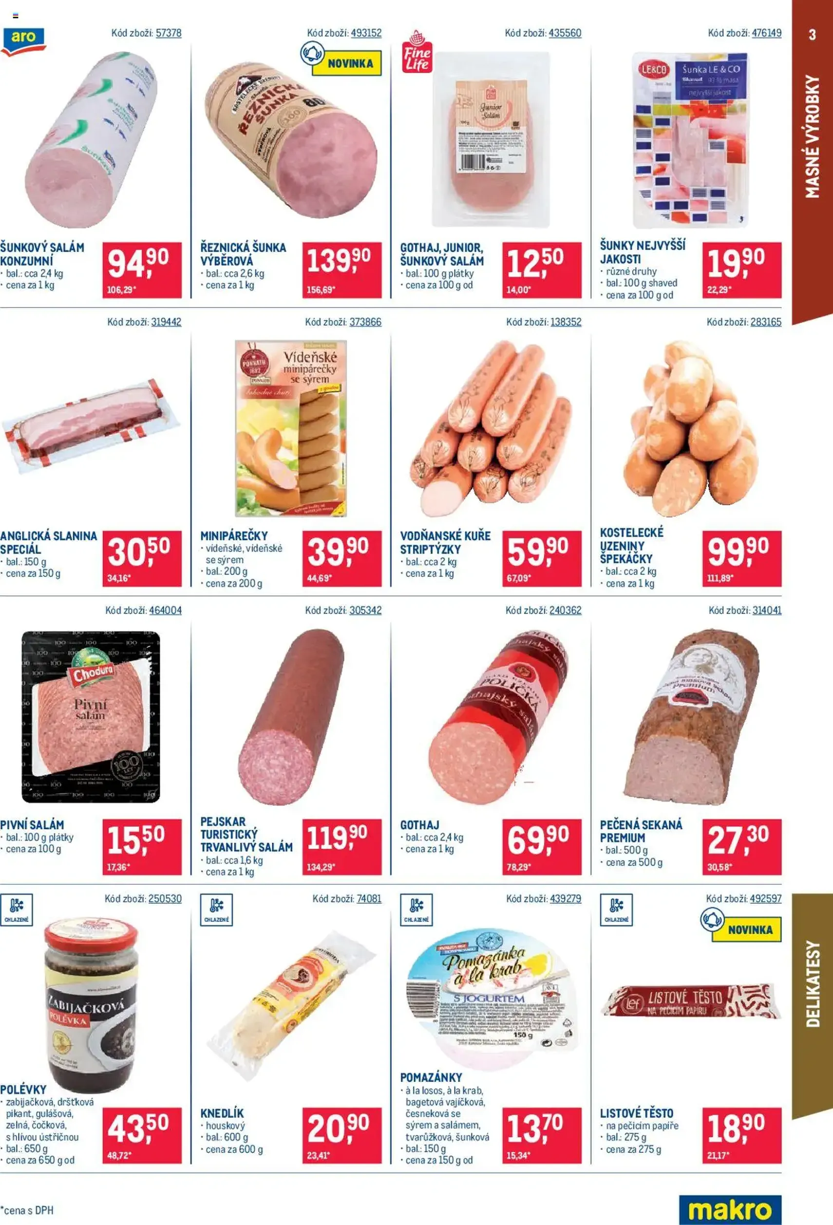 Makro leták - Maloobchod - platný leták od 13.08.2025 strana 3 z 17 Makro leták - Maloobchod - platný leták od 13.08.2025 strana 3 z 17