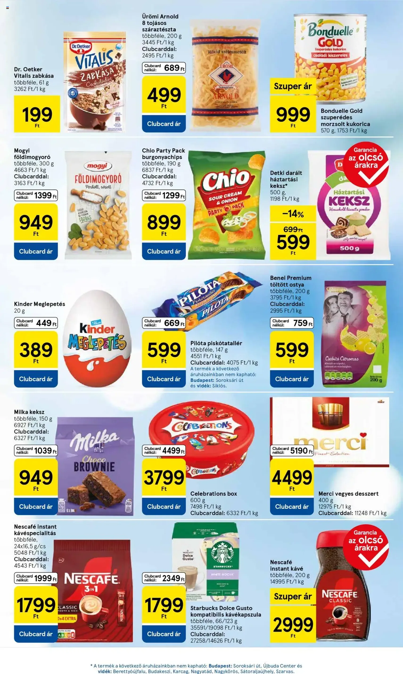 Tesco Hipermarket - Akciós újság - 2025.09.11. érvényes szórólap 5 oldal 32 oldalból Tesco Hipermarket - Akciós újság - 2025.09.11. érvényes szórólap 5 oldal 32 oldalból
