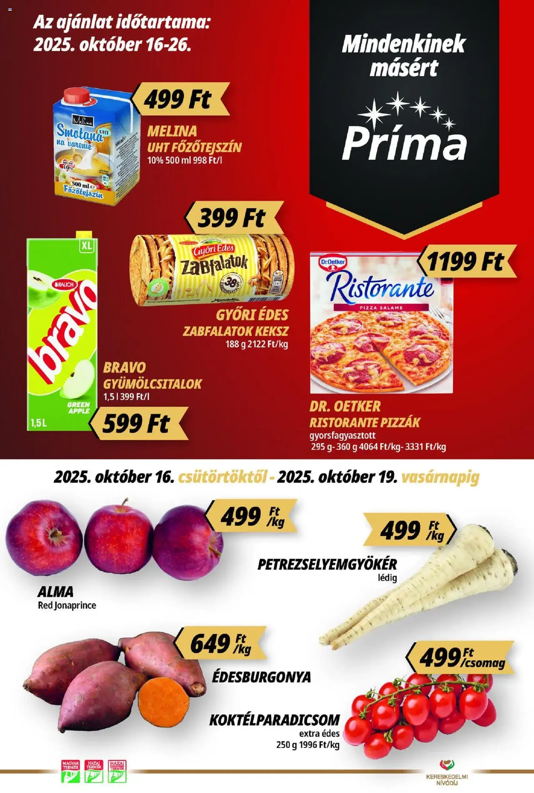 CBA Príma Akciós újság - 2025.10.16. érvényes szórólap 1 oldal 12 oldalból CBA Príma Akciós újság - 2025.10.16. érvényes szórólap 1 oldal 12 oldalból