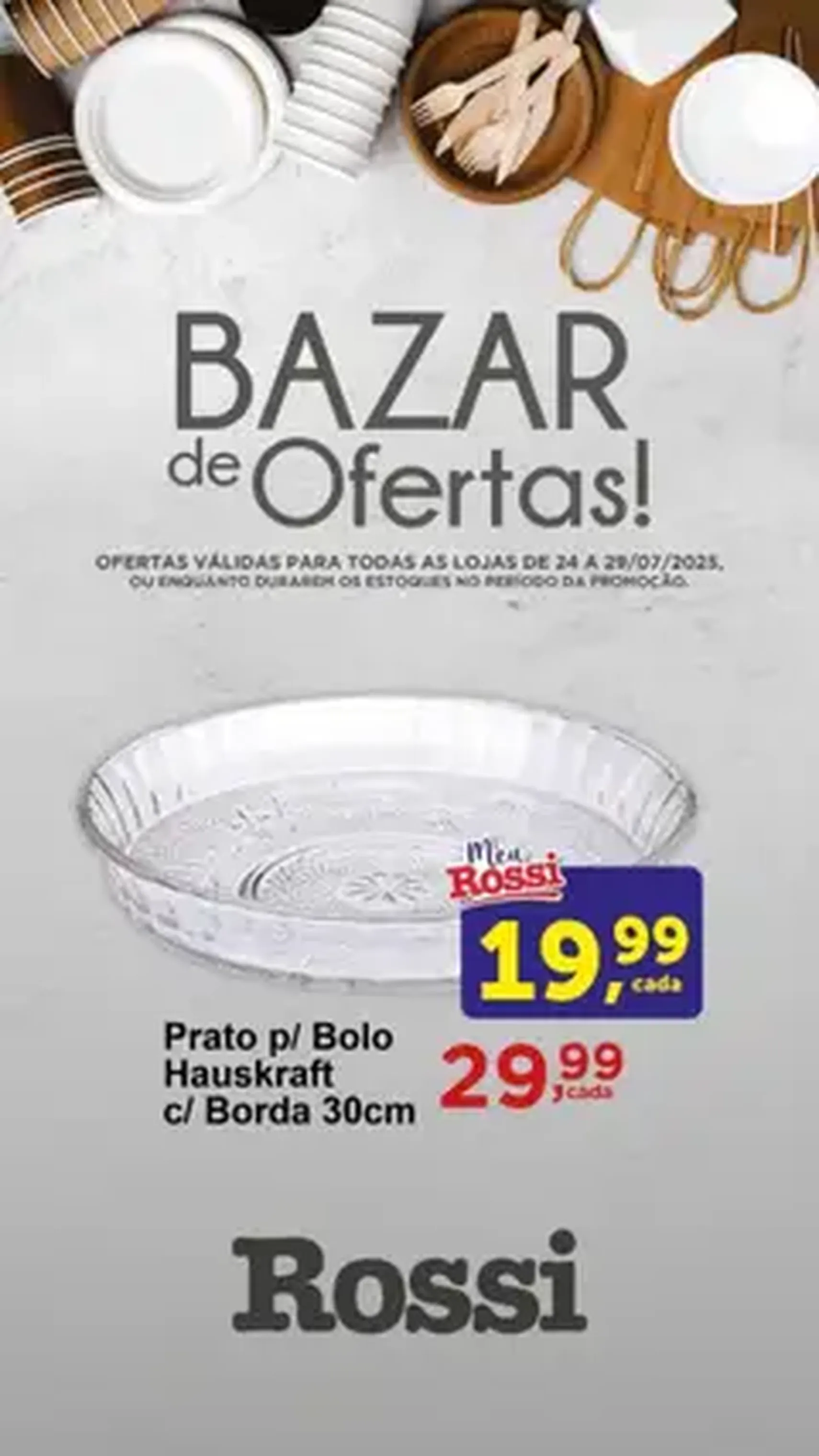 Rossi Supermercados - Ofertas da semana - folheto válido a partir de 24/07/2025 página 1 de 1
