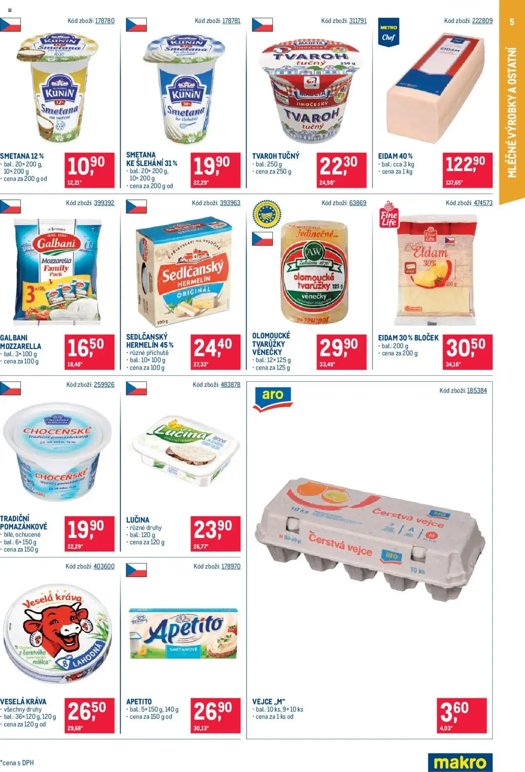 Makro leták - Maloobchod - platný leták od 30.07.2025 strana 5 z 17 Makro leták - Maloobchod - platný leták od 30.07.2025 strana 5 z 17