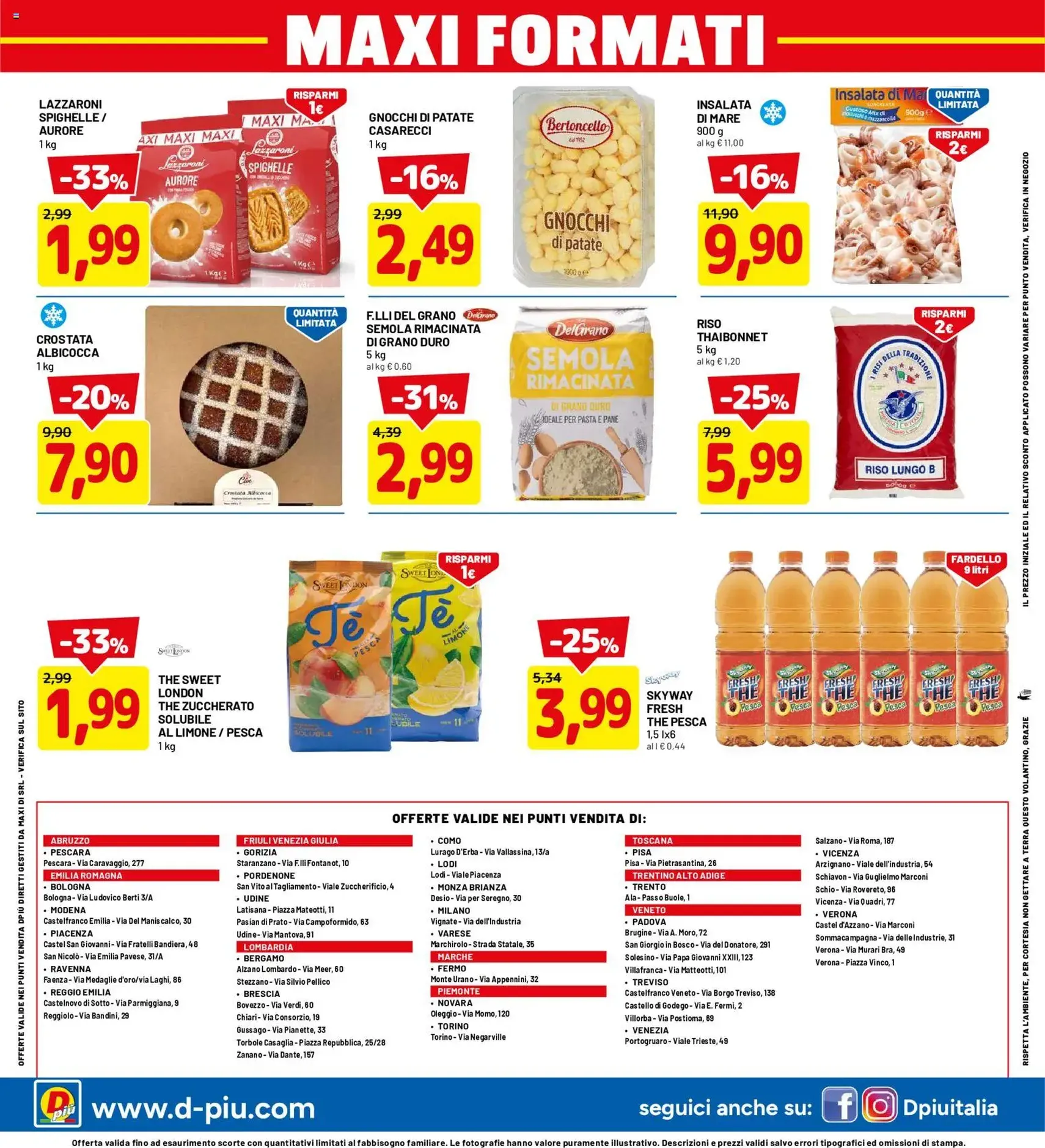D Più volantino - volantino valido dal 22/06/2026 pagina 16 di 16