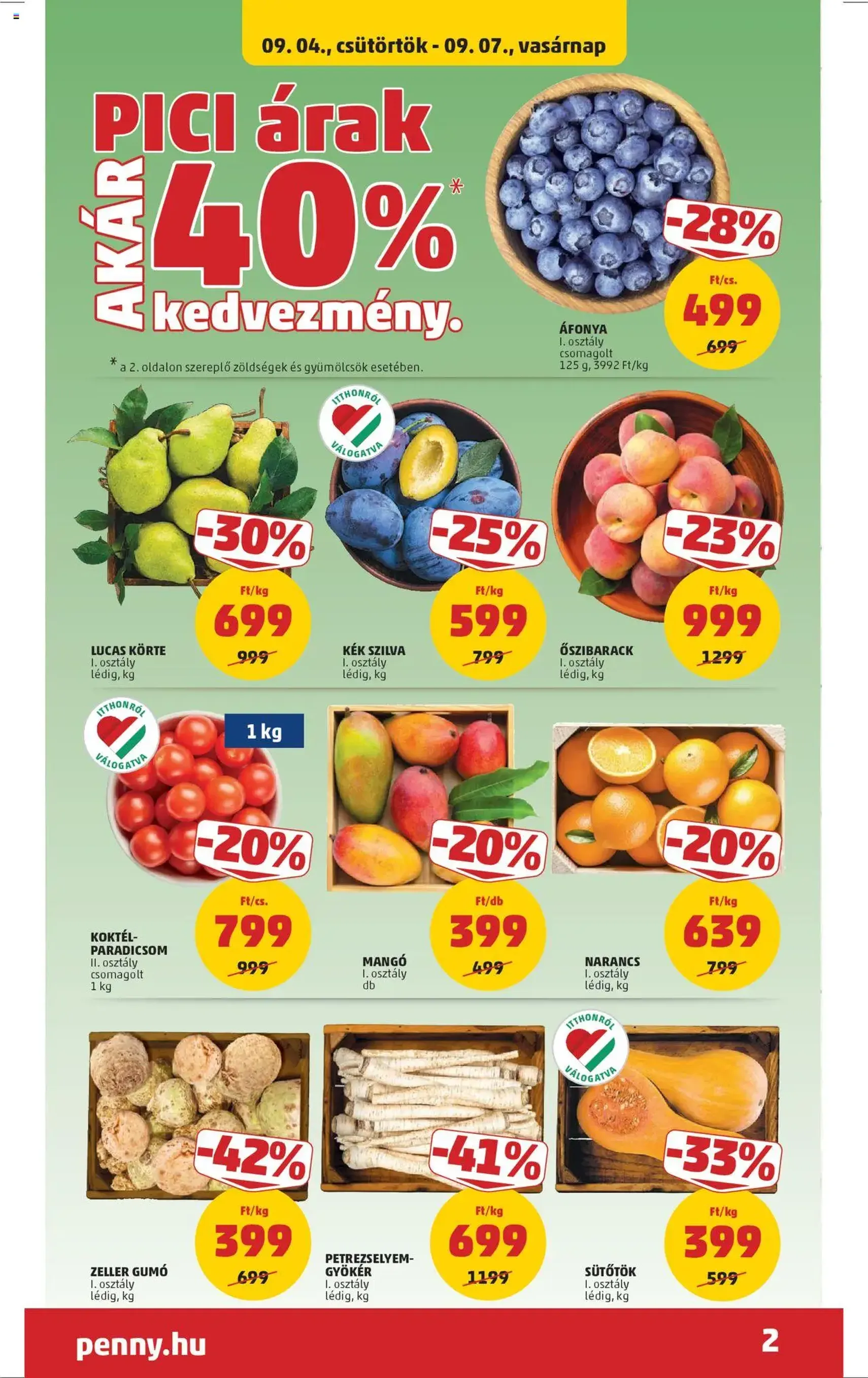 PENNY Akciós újság - 2025.09.04. érvényes szórólap 2 oldal 35 oldalból PENNY Akciós újság - 2025.09.04. érvényes szórólap 2 oldal 35 oldalból