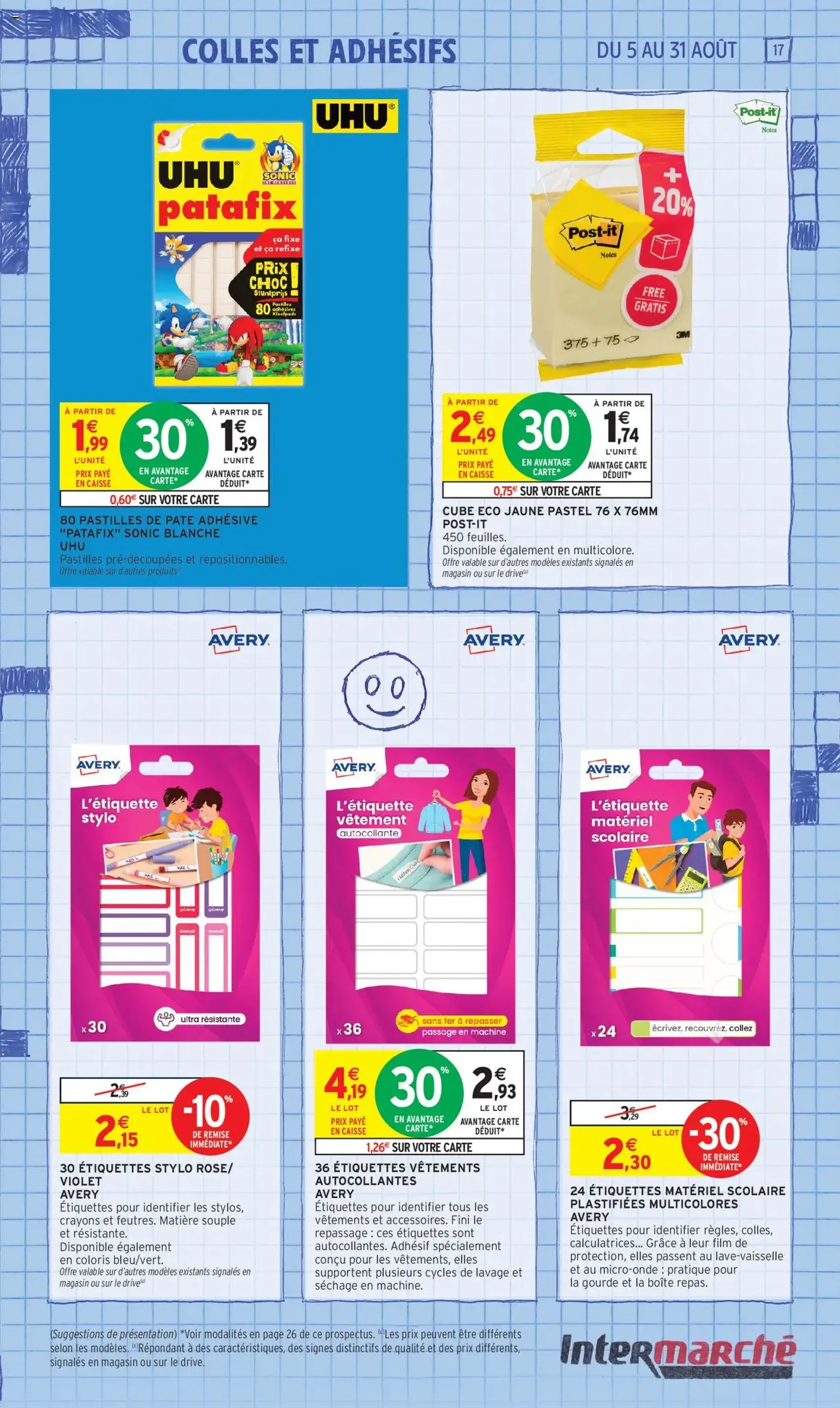 Intermarché - 70% en avantage carte sur une sélection rentrée des classes - brochure valable à partir du 05/08/2025, page 17 sur 60 Intermarché - 70% en avantage carte sur une sélection rentrée des classes - brochure valable à partir du 05/08/2025, page 17 sur 60