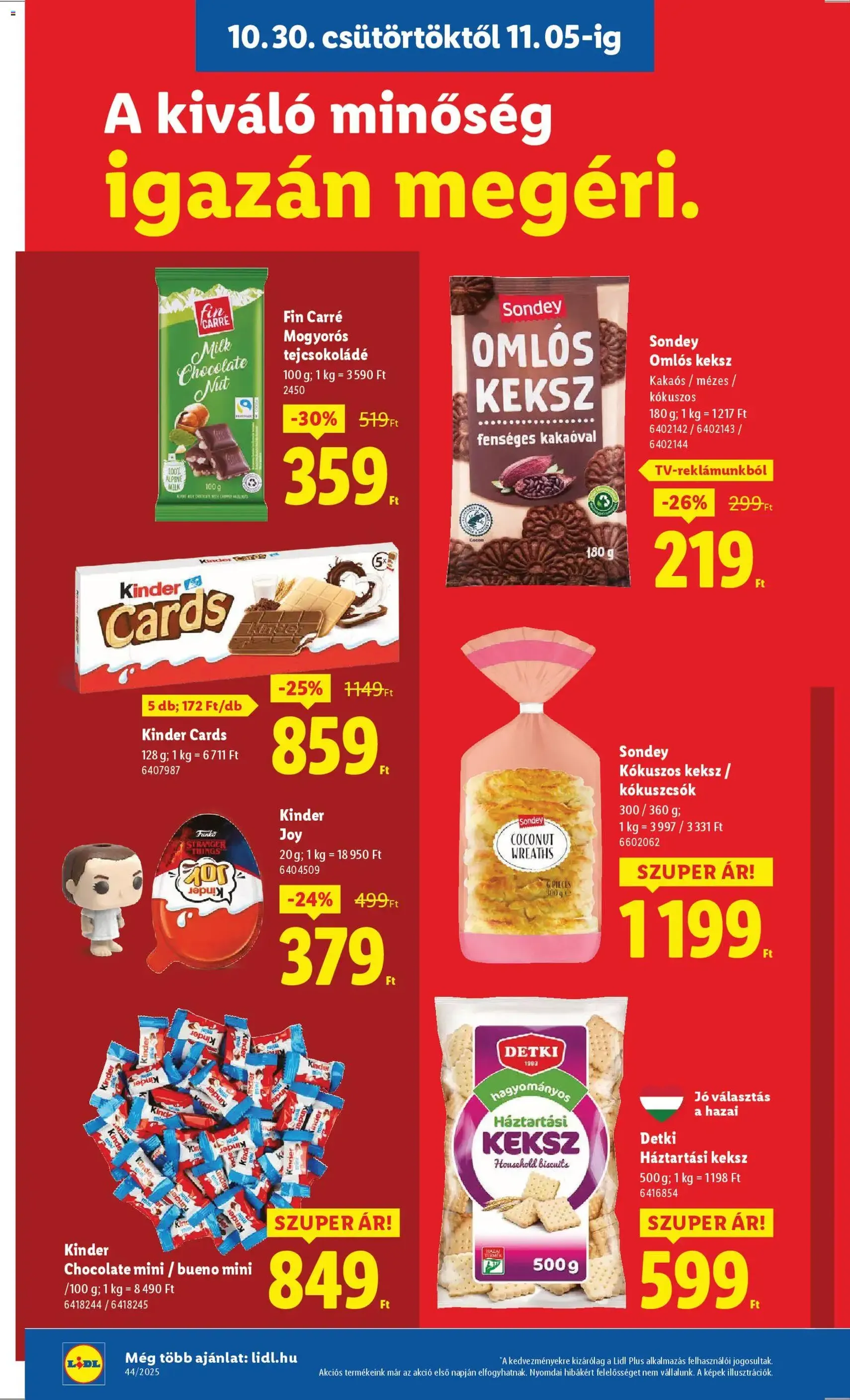 Lidl Akciós újság - 2025.10.30. érvényes szórólap 8 oldal 66 oldalból Lidl Akciós újság - 2025.10.30. érvényes szórólap 8 oldal 66 oldalból