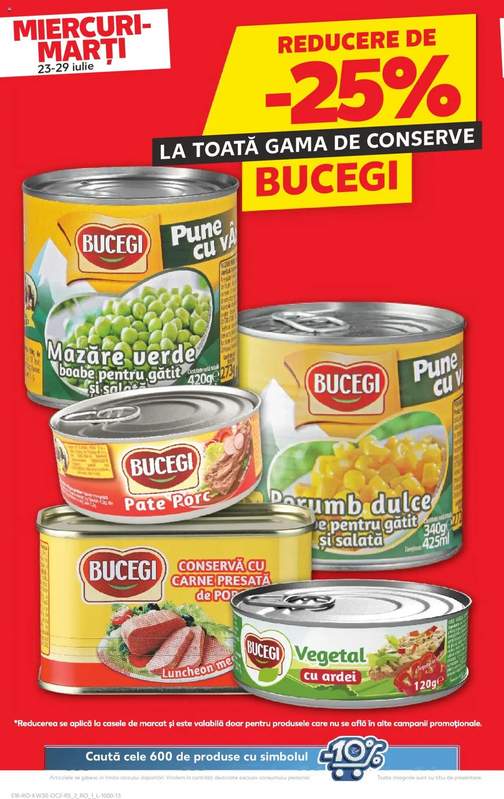 Kaufland RO - București - 2025.07.23. érvényes szórólap 18 oldal 72 oldalból Kaufland RO - București - 2025.07.23. érvényes szórólap 18 oldal 72 oldalból