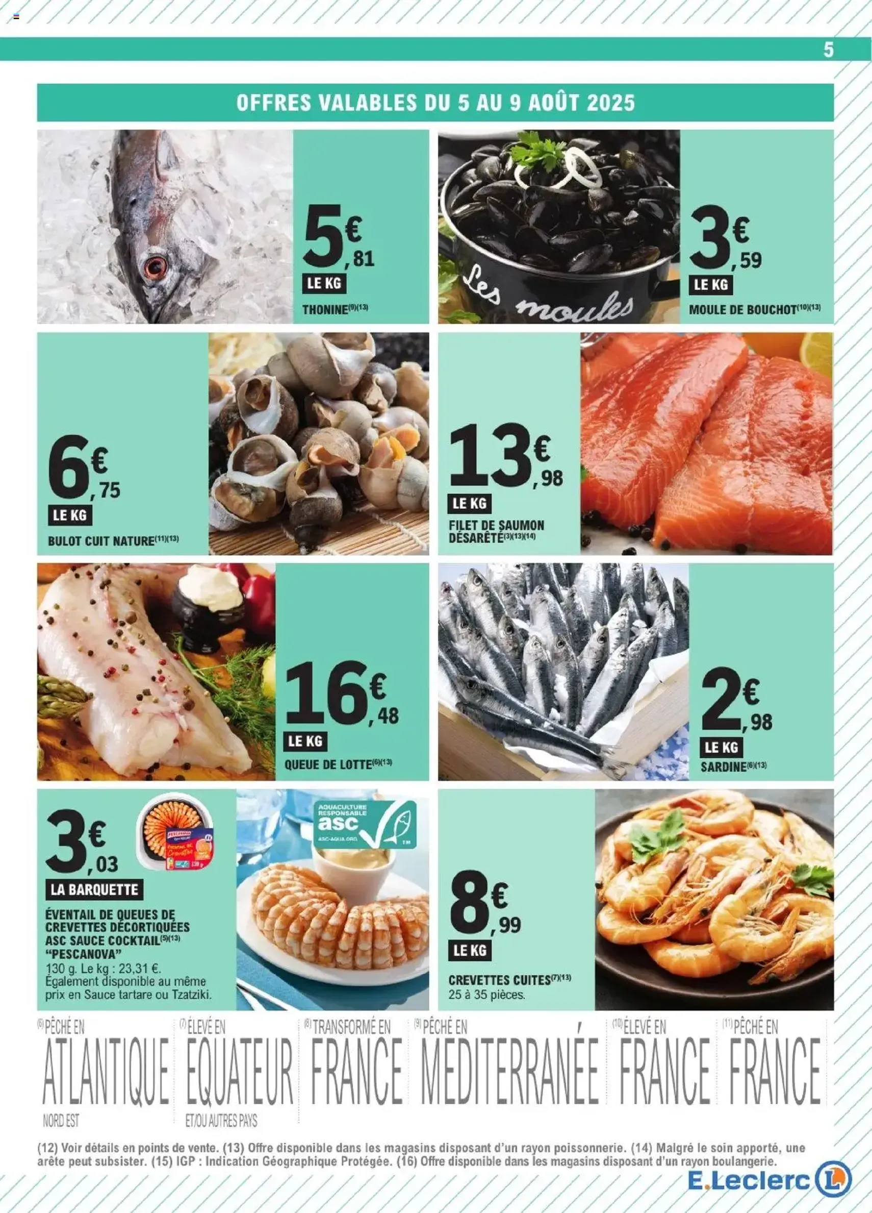 E.Leclerc catalogue semaine 32 - brochure valable à partir du 05/08/2025, page 5 sur 20 E.Leclerc catalogue semaine 32 - brochure valable à partir du 05/08/2025, page 5 sur 20