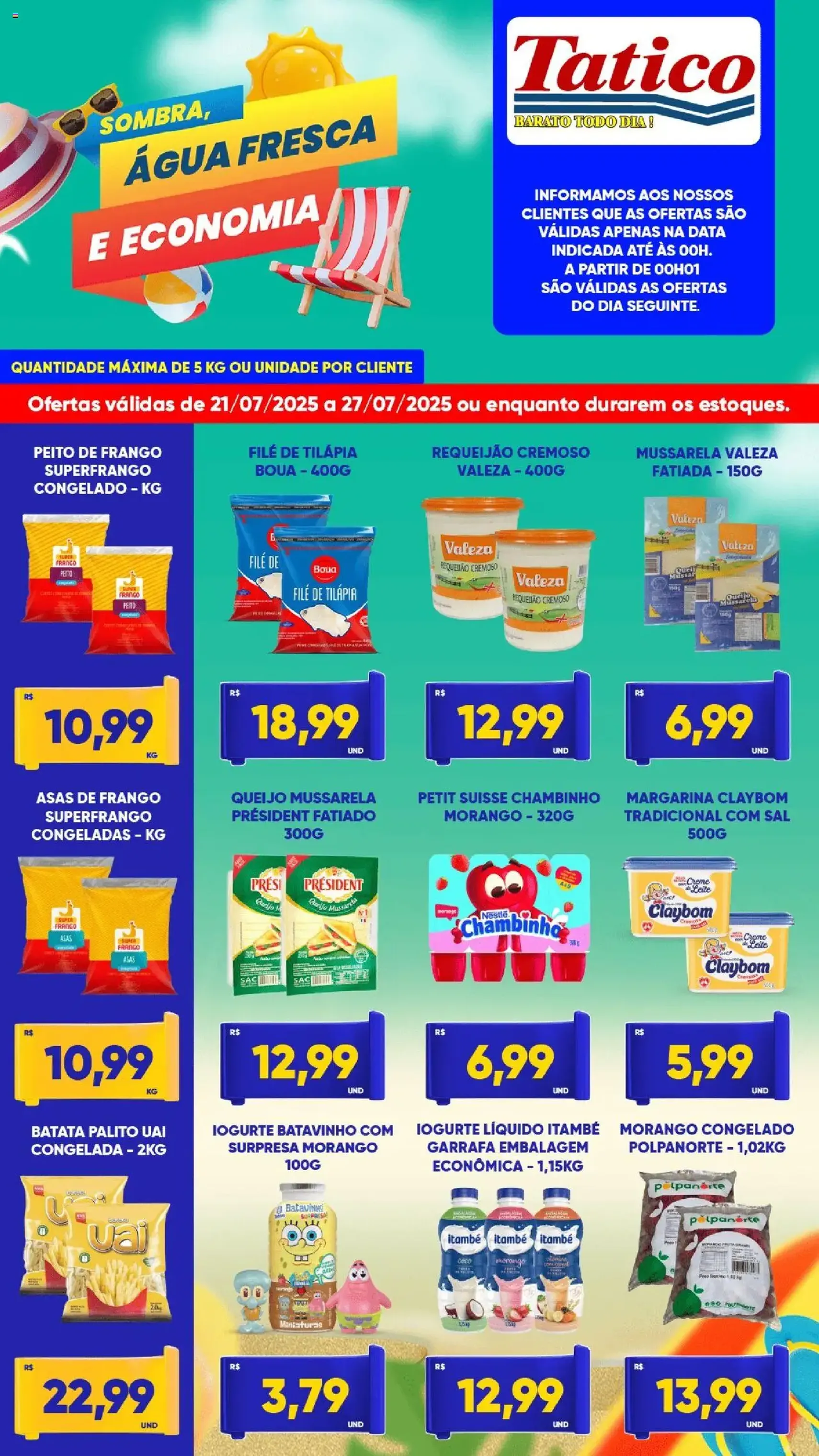 Tatico - Ofertas da semana - folheto válido a partir de 21/07/2025 página 1 de 7 Tatico - Ofertas da semana - folheto válido a partir de 21/07/2025 página 1 de 7