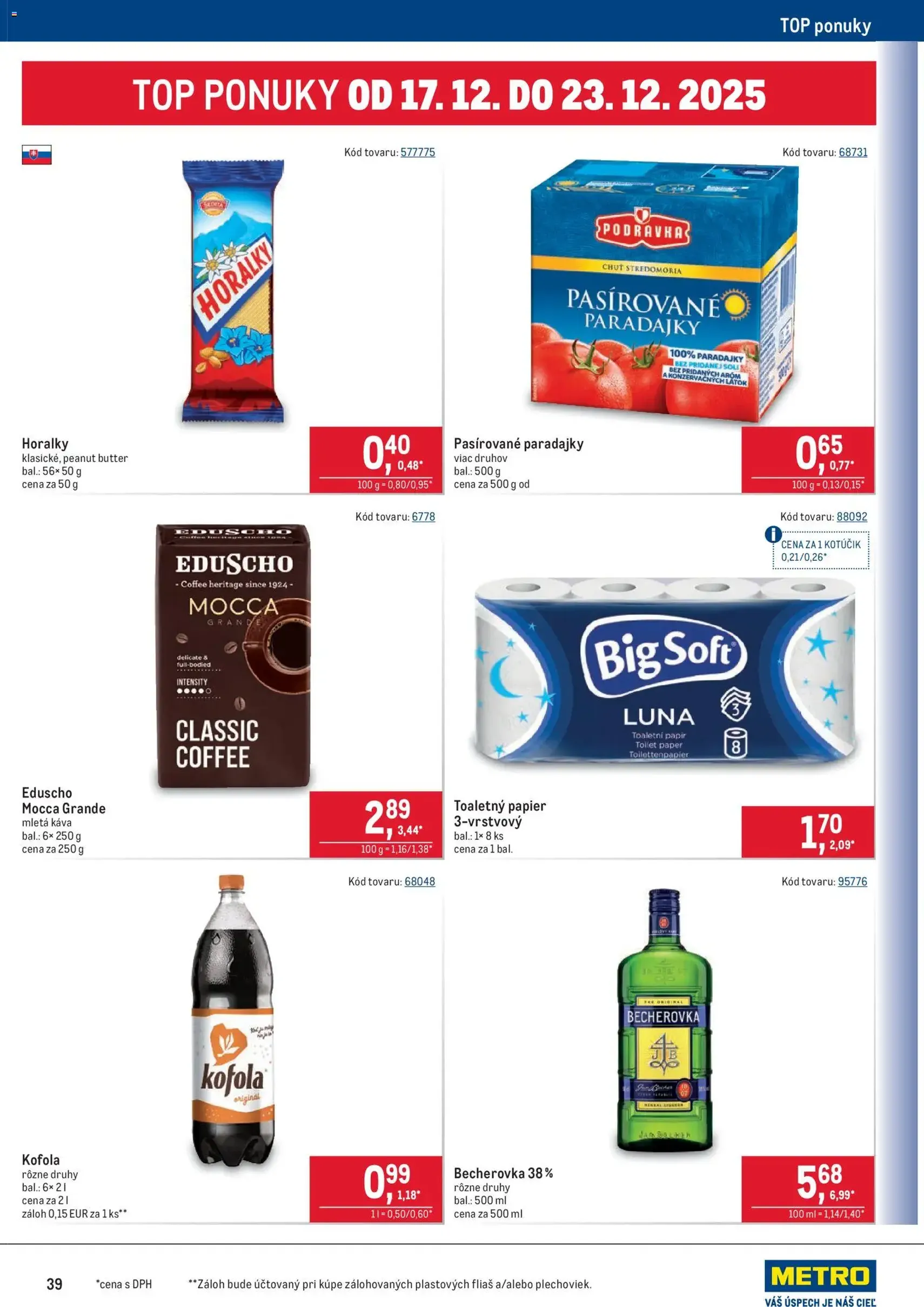 Metro Maloobchod - platný leták od 10.12.2025 strana 39 z 40