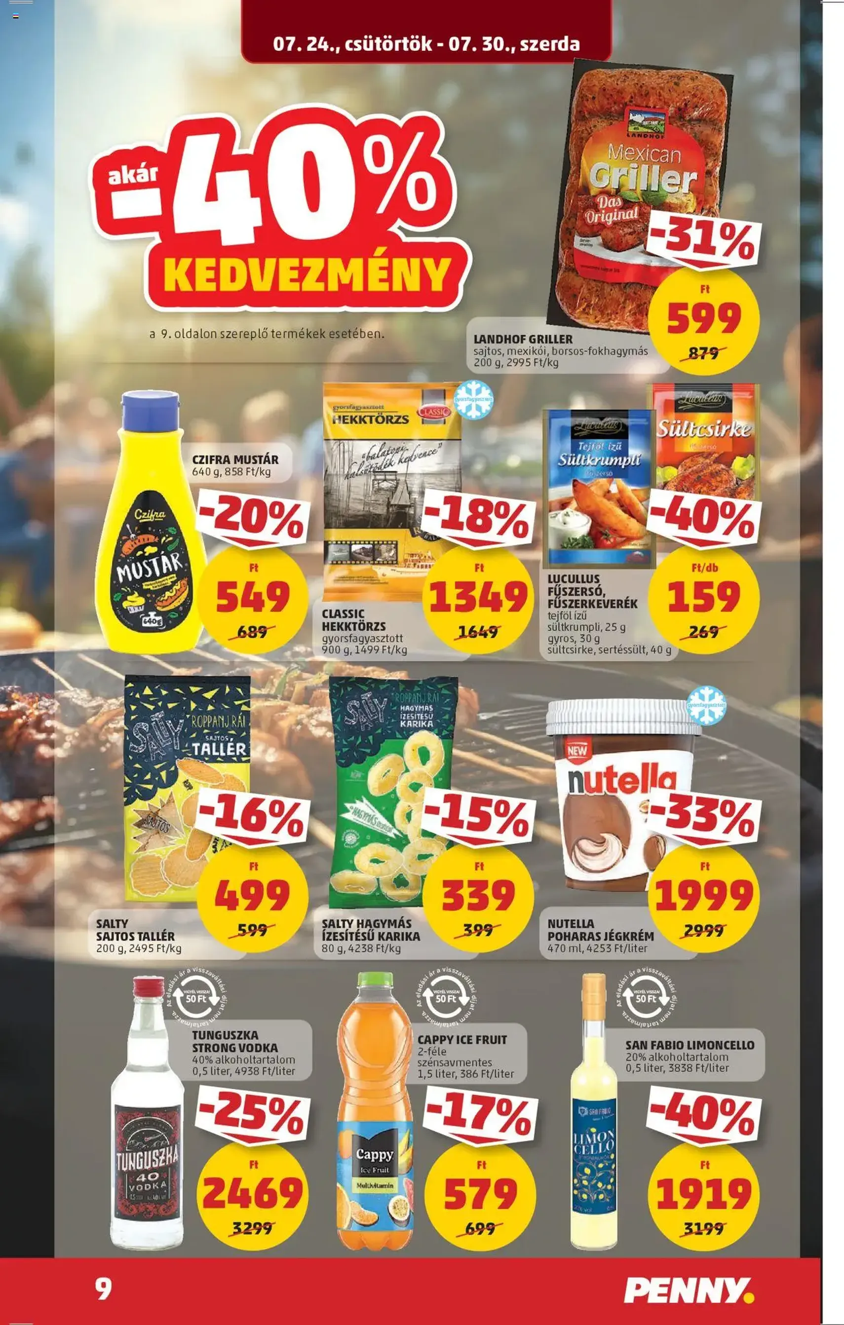 PENNY Akciós újság - 2025.07.24. érvényes szórólap 13 oldal 39 oldalból PENNY Akciós újság - 2025.07.24. érvényes szórólap 13 oldal 39 oldalból