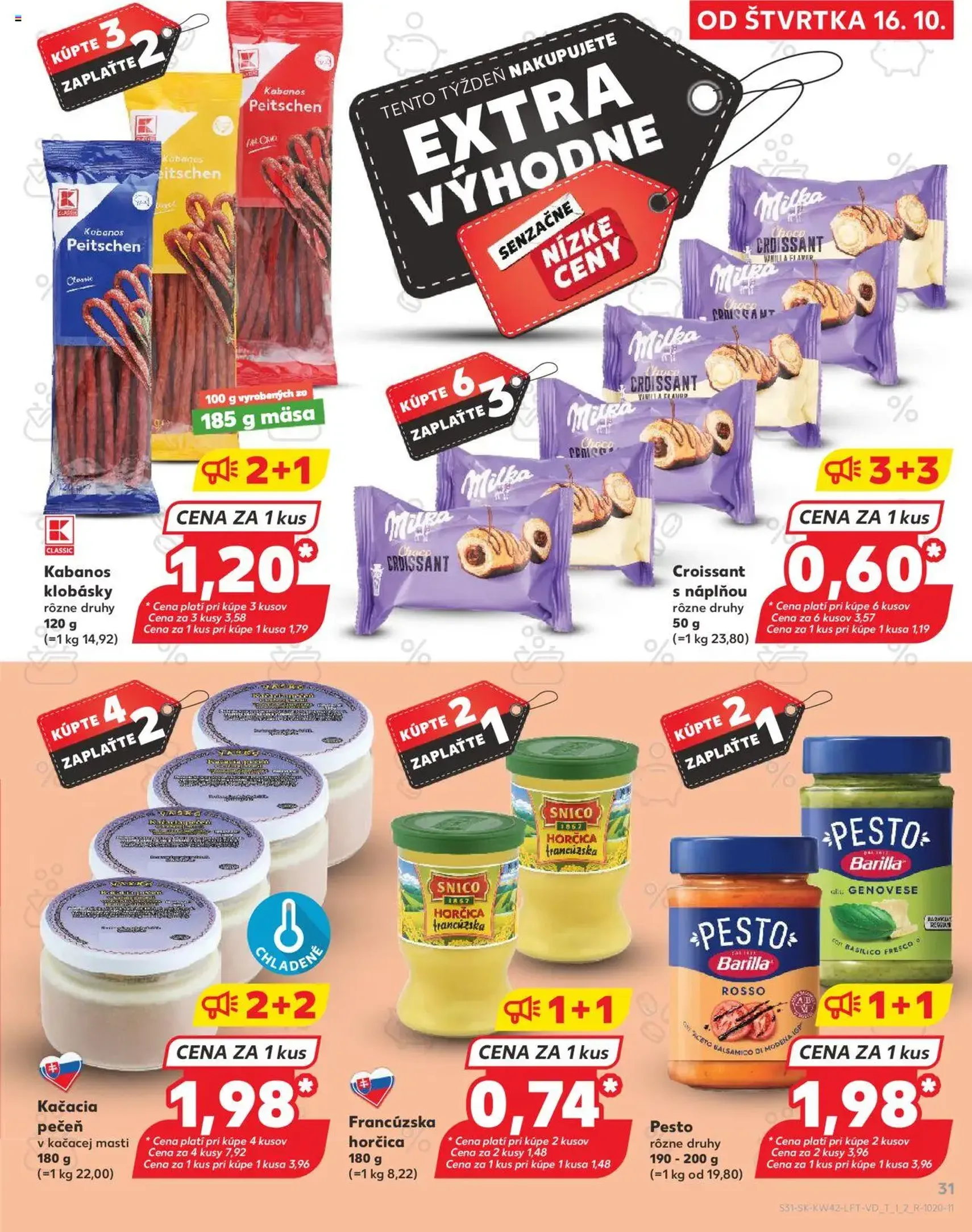 Kaufland SK Bratislava-Devínska Nová Ves - 2025.10.16. érvényes szórólap 31 oldal 78 oldalból Kaufland SK Bratislava-Devínska Nová Ves - 2025.10.16. érvényes szórólap 31 oldal 78 oldalból