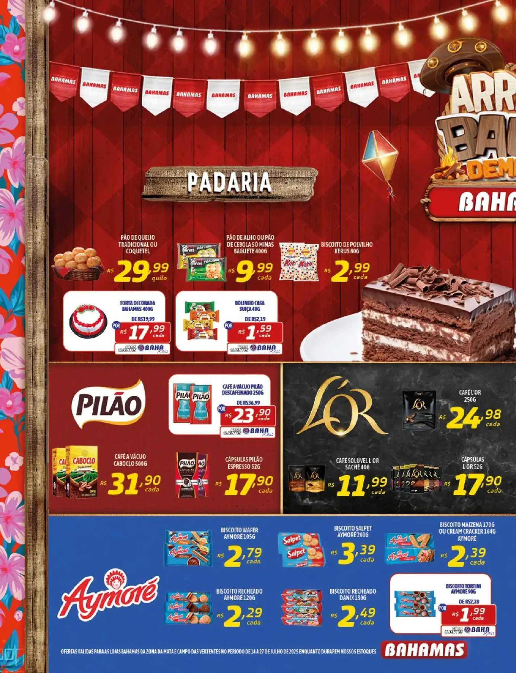 Bahamas Supermercados - Ofertas da semana - folheto válido a partir de 14/07/2025 página 4 de 16 Bahamas Supermercados - Ofertas da semana - folheto válido a partir de 14/07/2025 página 4 de 16