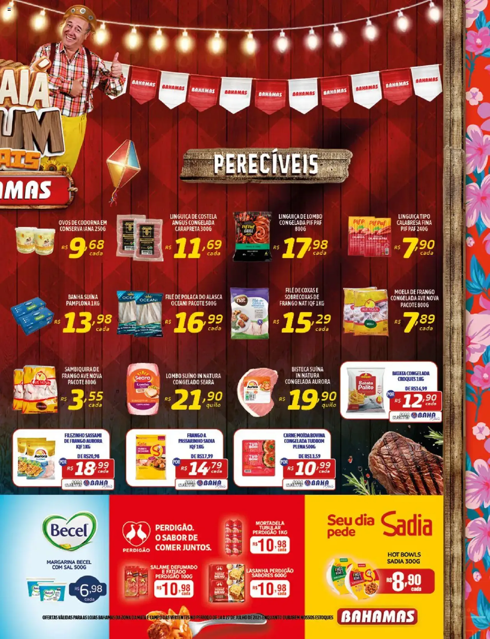 Bahamas Supermercados - Ofertas da semana - folheto válido a partir de 14/07/2025 página 13 de 16 Bahamas Supermercados - Ofertas da semana - folheto válido a partir de 14/07/2025 página 13 de 16
