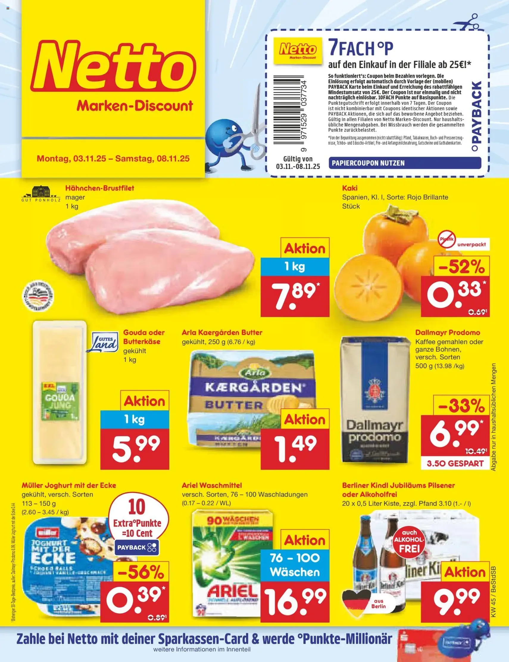Netto Marken-Discount Prospekt - Gültiger Prospekt ab 03.11.2025, Seite 1 von insgesamt 63 Netto Marken-Discount Prospekt - Gültiger Prospekt ab 03.11.2025, Seite 1 von insgesamt 63