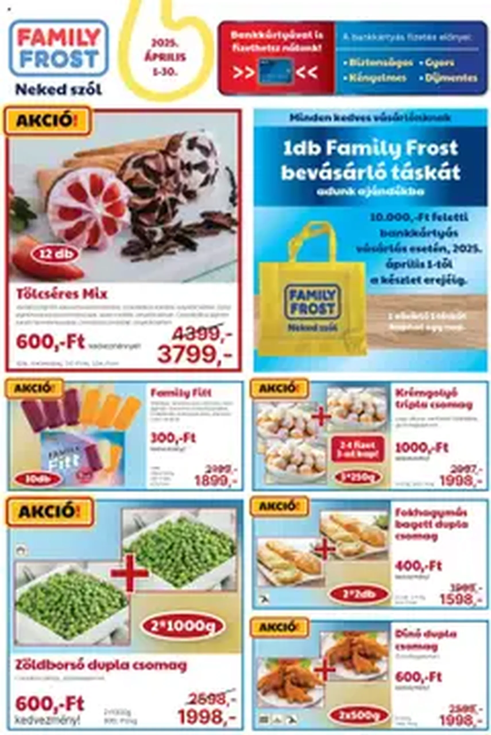 Family Frost Akciós újság - 2025.04.01. érvényes szórólap 1 oldal 1 oldalból