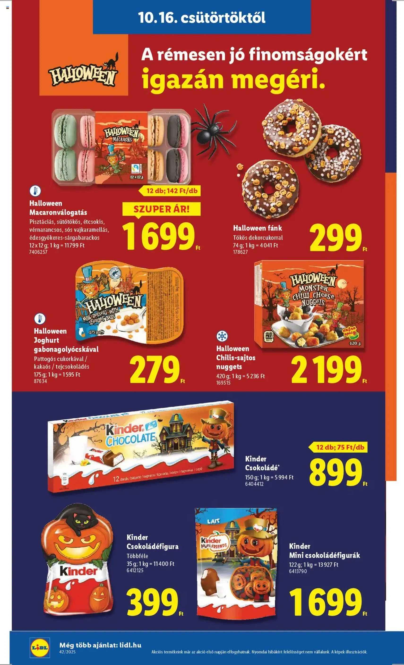Lidl Akciós újság - 2025.10.16. érvényes szórólap 16 oldal 68 oldalból Lidl Akciós újság - 2025.10.16. érvényes szórólap 16 oldal 68 oldalból
