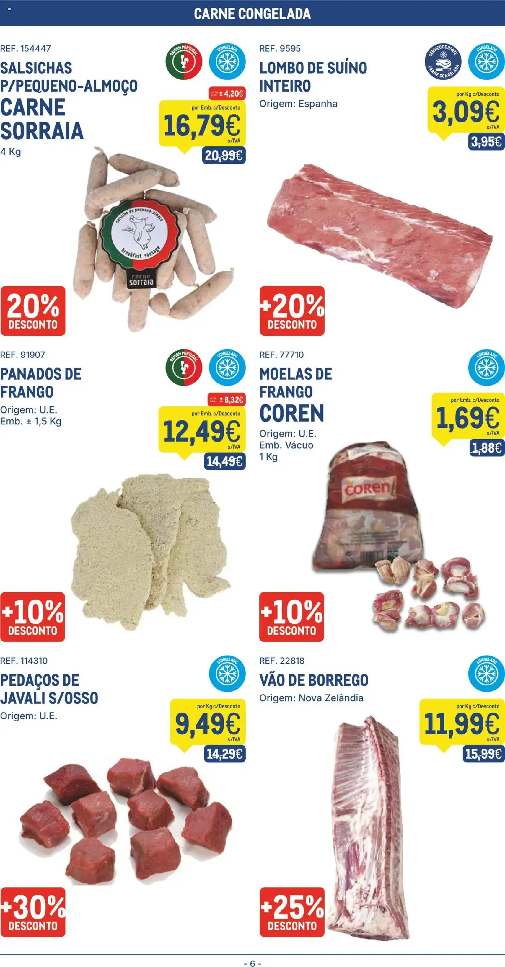 Makro folheto - folheto válido a partir de 22/07/2025 página 6 de 20 Makro folheto - folheto válido a partir de 22/07/2025 página 6 de 20