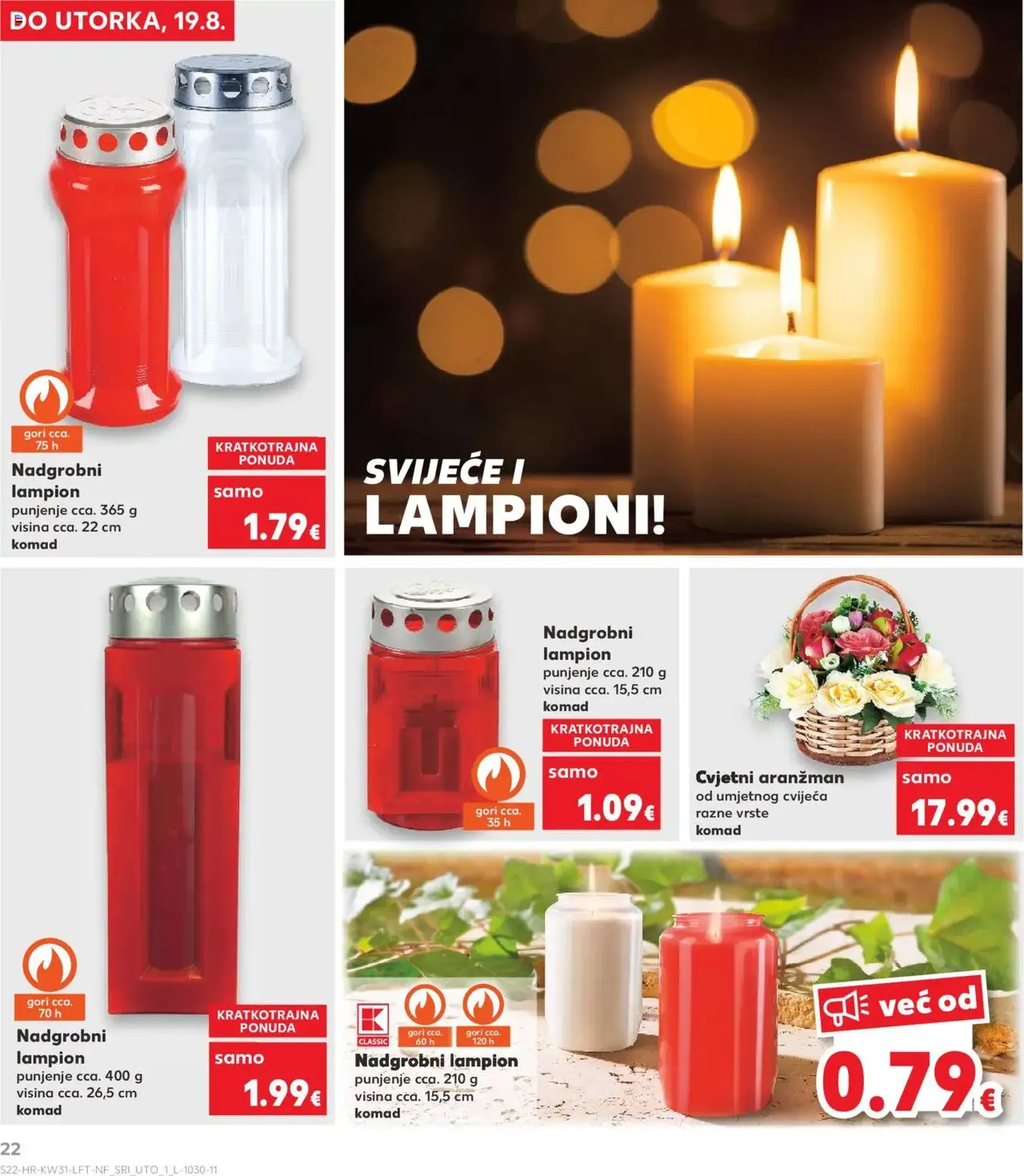 Kaufland HR - Split-Ravne njive - 2025.07.30. érvényes szórólap 22 oldal 32 oldalból Kaufland HR - Split-Ravne njive - 2025.07.30. érvényes szórólap 22 oldal 32 oldalból