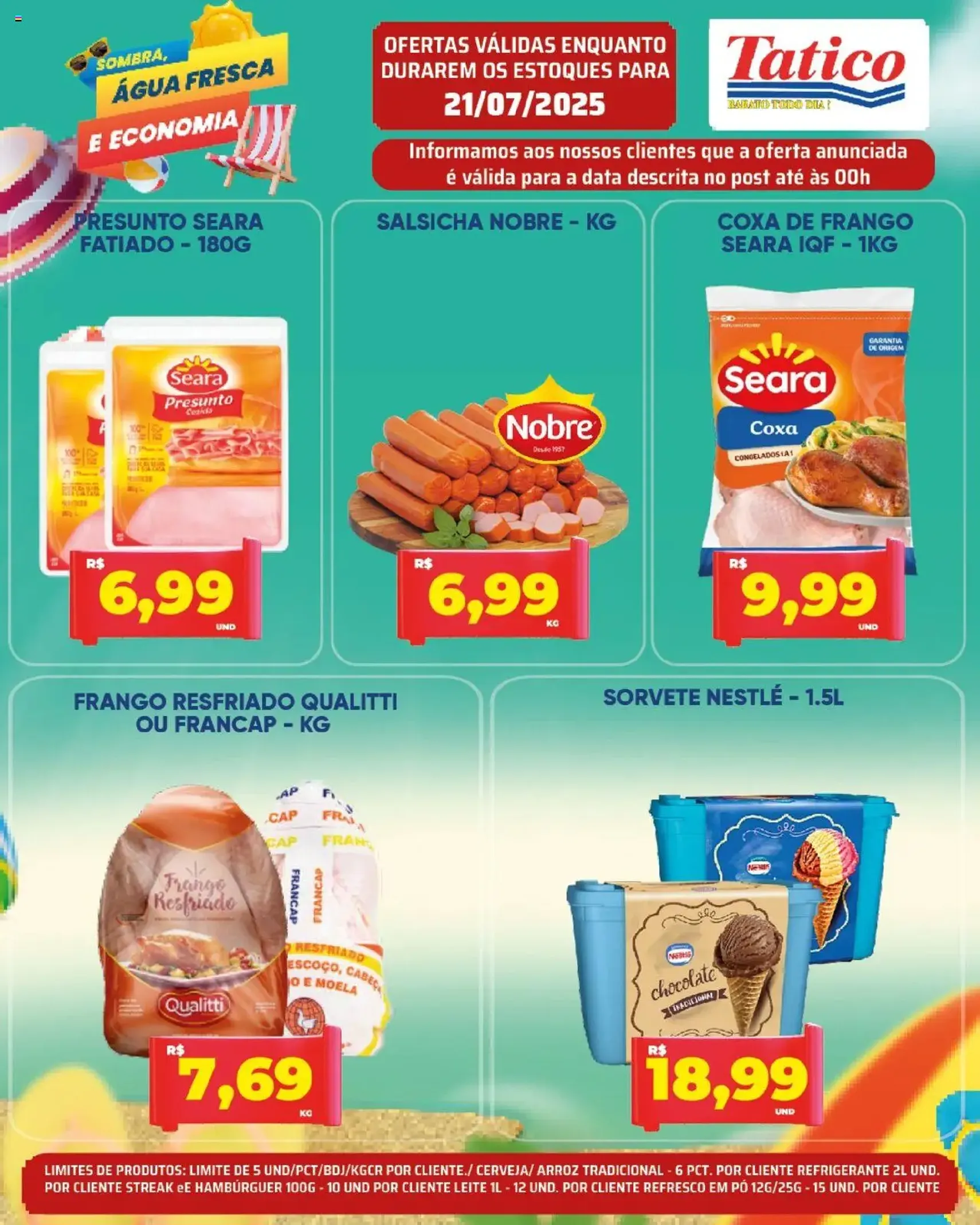 Tatico - Ofertas do Dia - folheto válido a partir de 21/07/2025 página 11 de 20 Tatico - Ofertas do Dia - folheto válido a partir de 21/07/2025 página 11 de 20