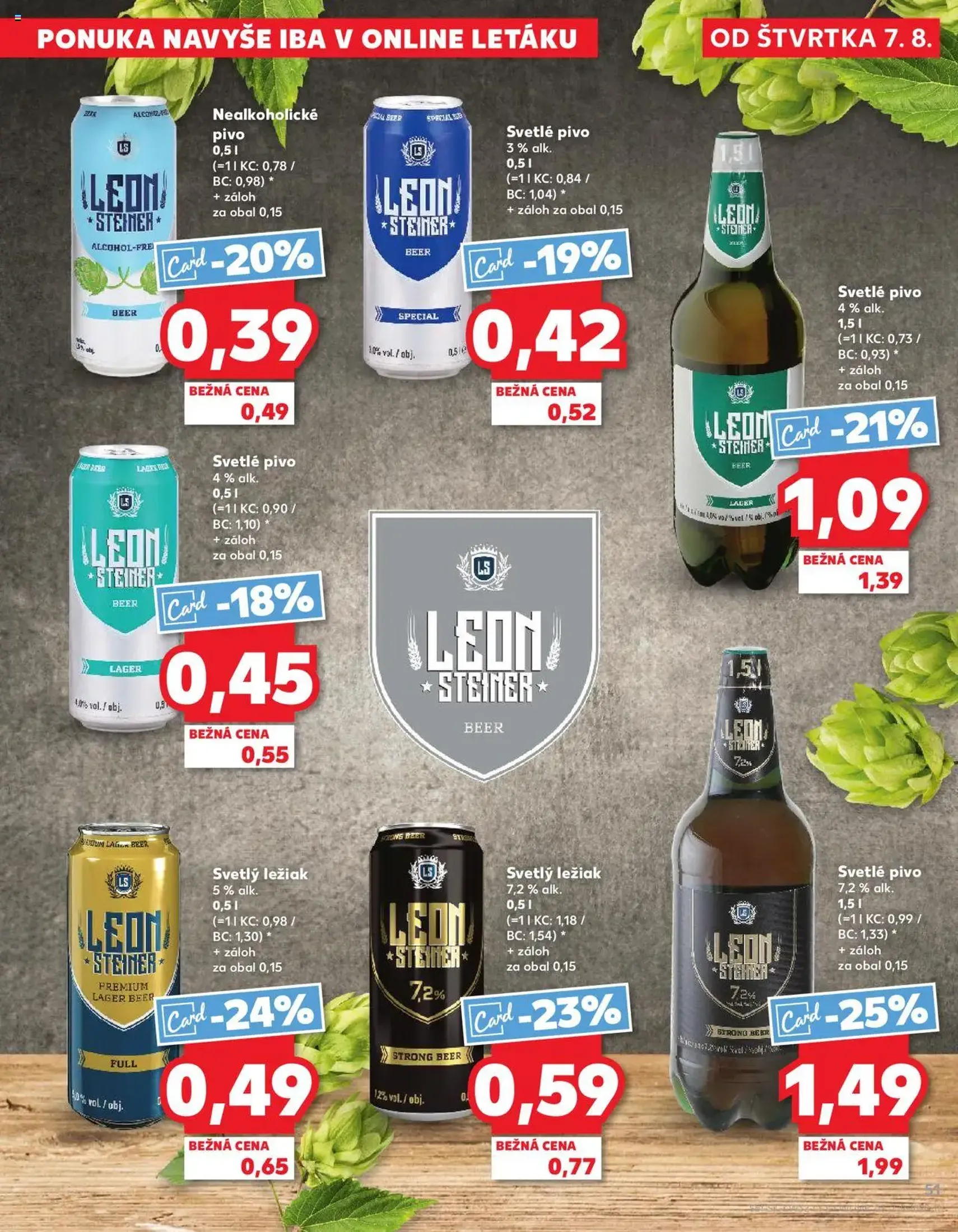 Kaufland SK Bratislava-Devínska Nová Ves - 2025.08.07. érvényes szórólap 51 oldal 78 oldalból Kaufland SK Bratislava-Devínska Nová Ves - 2025.08.07. érvényes szórólap 51 oldal 78 oldalból