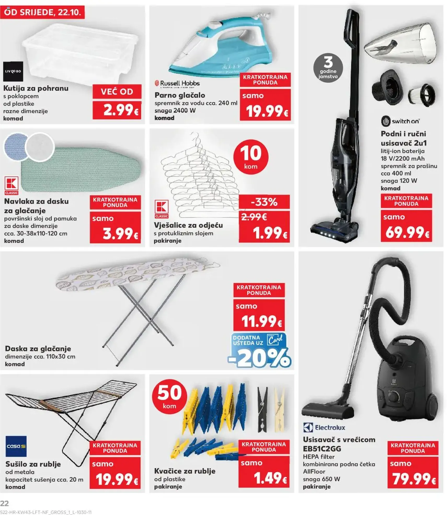 Kaufland HR - Split-Ravne njive - 2025.10.22. érvényes szórólap 22 oldal 32 oldalból Kaufland HR - Split-Ravne njive - 2025.10.22. érvényes szórólap 22 oldal 32 oldalból