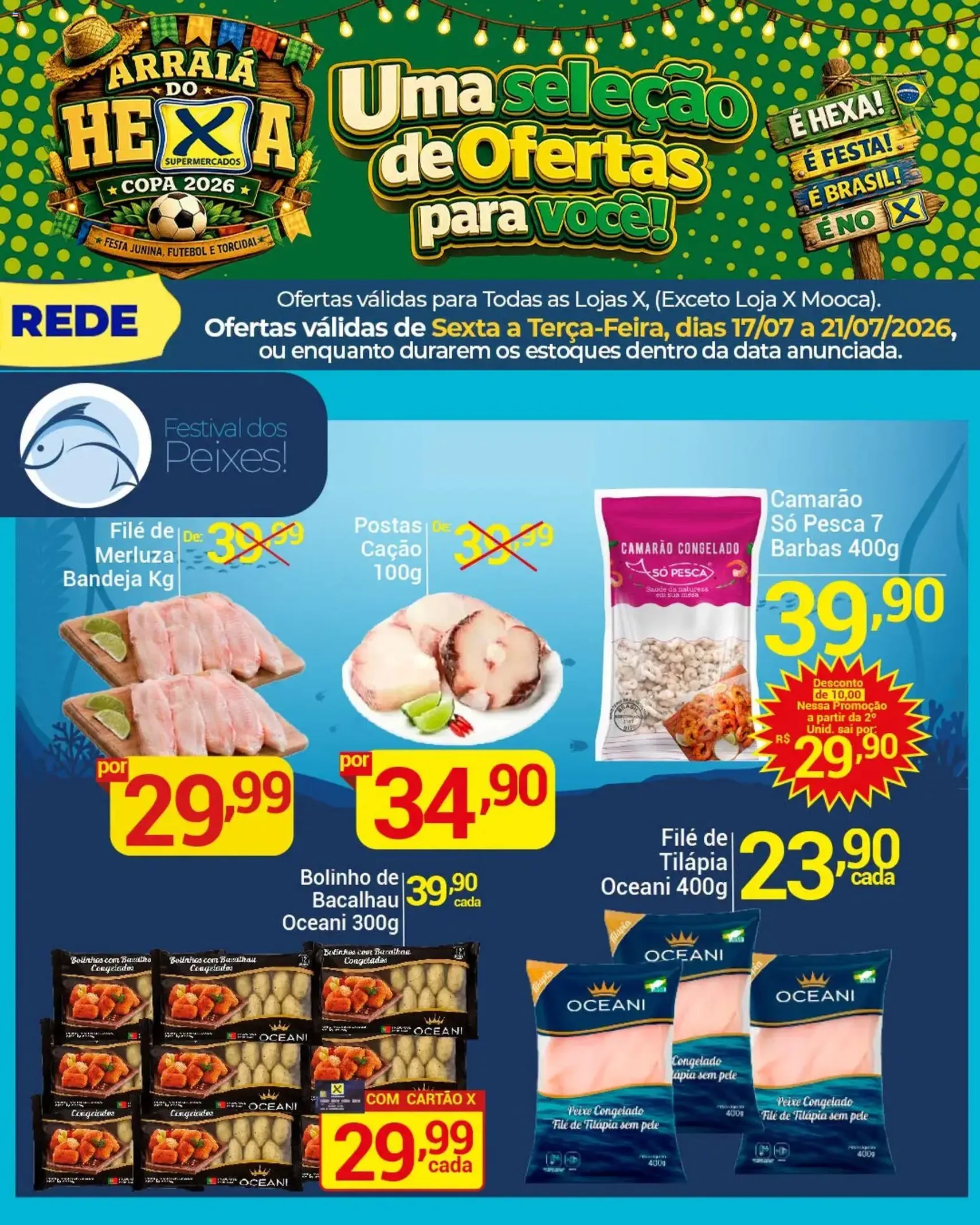 X Supermercados - Ofertas da semana - folheto válido a partir de 17/07/2026 página 10 de 10