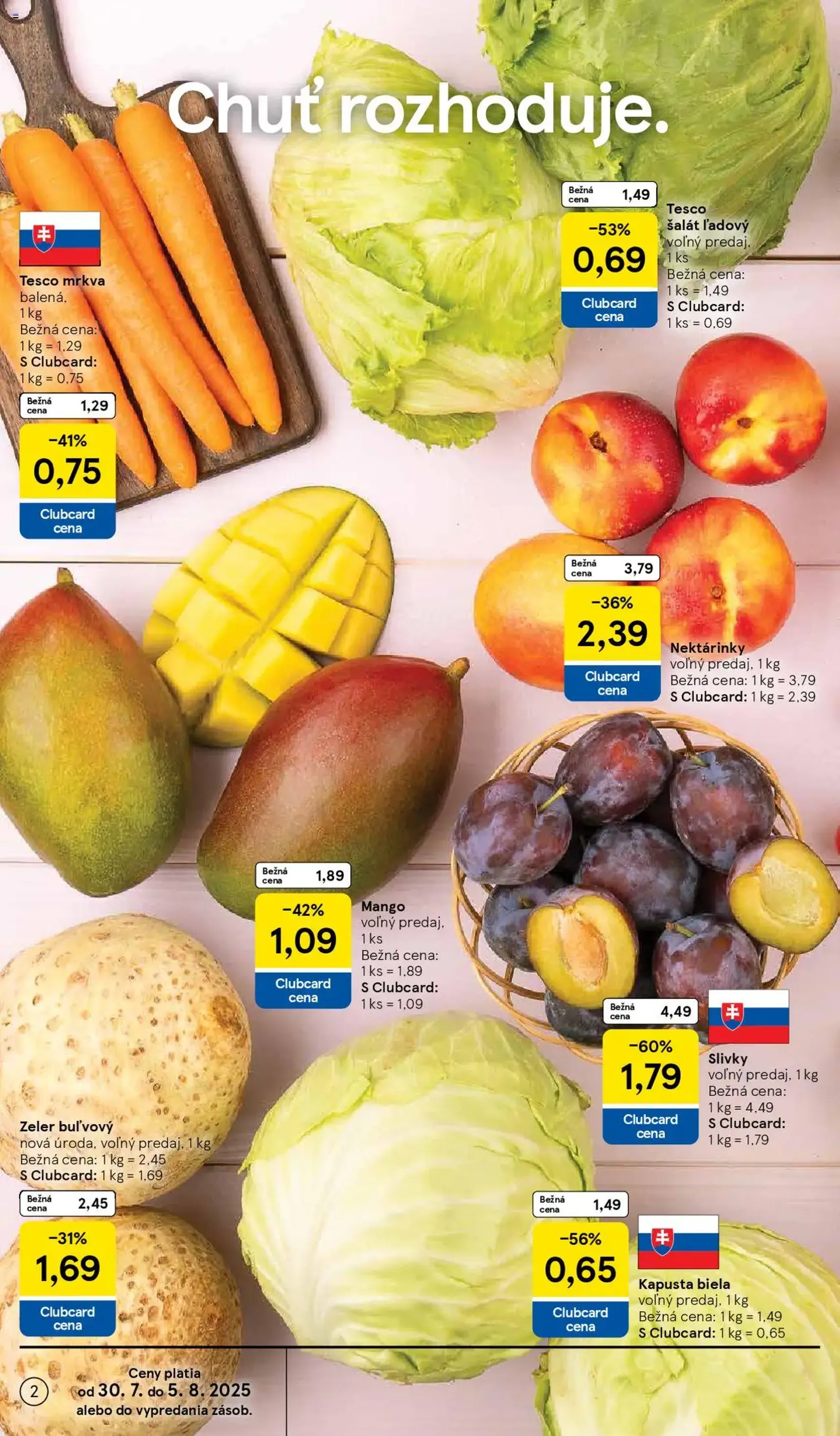 Tesco Hypermarket - leták - platný leták od 30.07.2025 strana 2 z 33 Tesco Hypermarket - leták - platný leták od 30.07.2025 strana 2 z 33